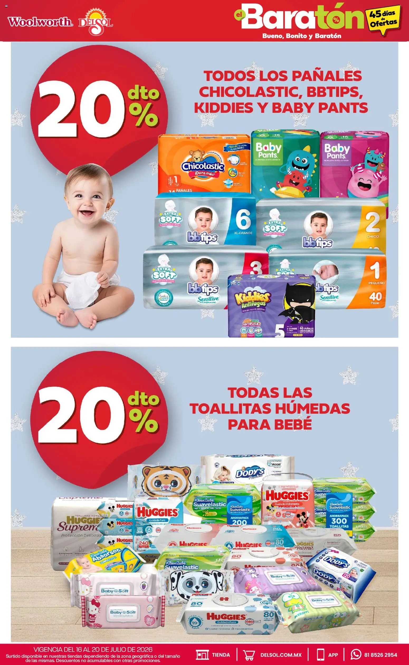 Nuevas ofertas de Del Sol y Woolworth válidas en toda la República Mexicana desde el 16/07/2026. ¡Encuentra las mejores ofertas en Del Sol y Woolworth catálogo Bueno, Bonito y Baratón! | Página: 20 | Productos: Agua, Toallitas húmedas, Pañales, Pants