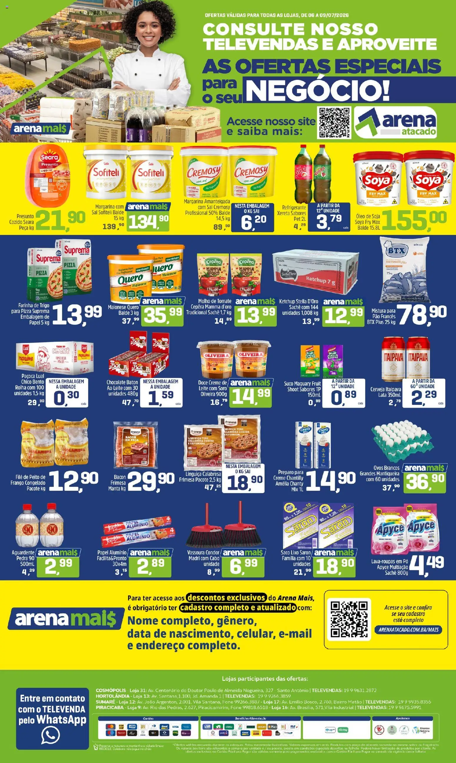 Arena Atacado Folheto - válido de 06/07/2026 | Página: 1 | Produtos: Linguiça, Maionese, Pão francês, Vassoura