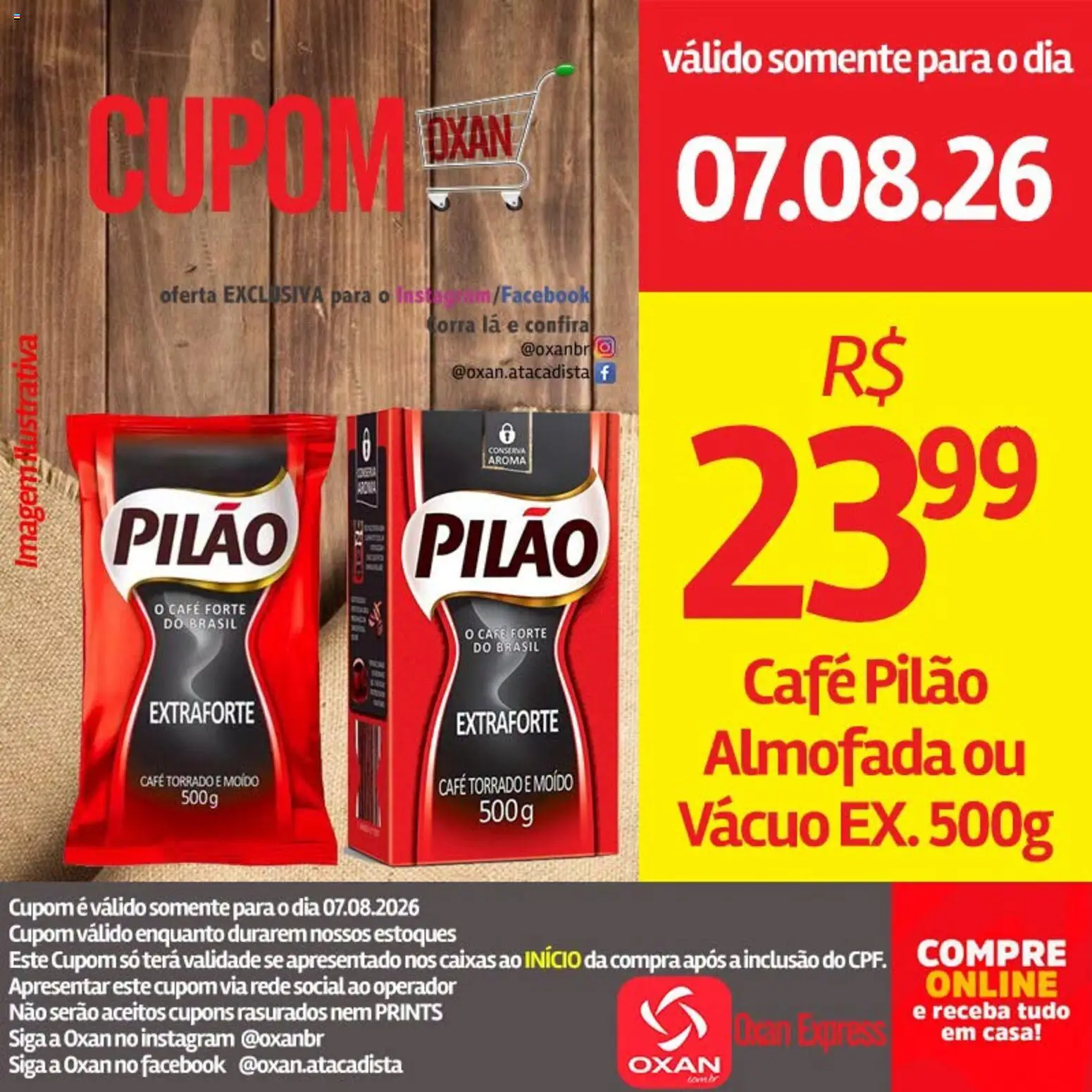Oxan Atacadista Folheto - válido de 07/08/2026 | Página: 6 | Produtos: Almofada, Café, Café pilão