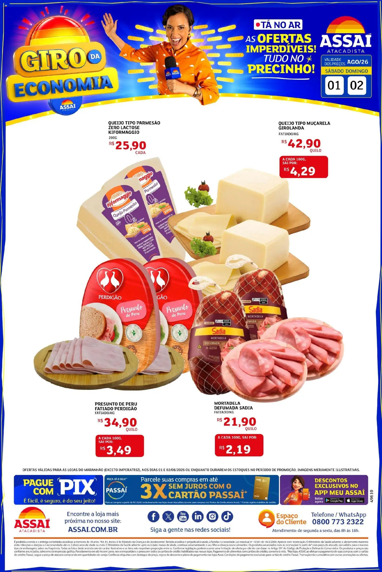 Assaí Atacadista Folheto - válido de 01/08/2026 | Página: 1 | Produtos: Mortadela, Muçarela, Bebida, Queijo parmesão