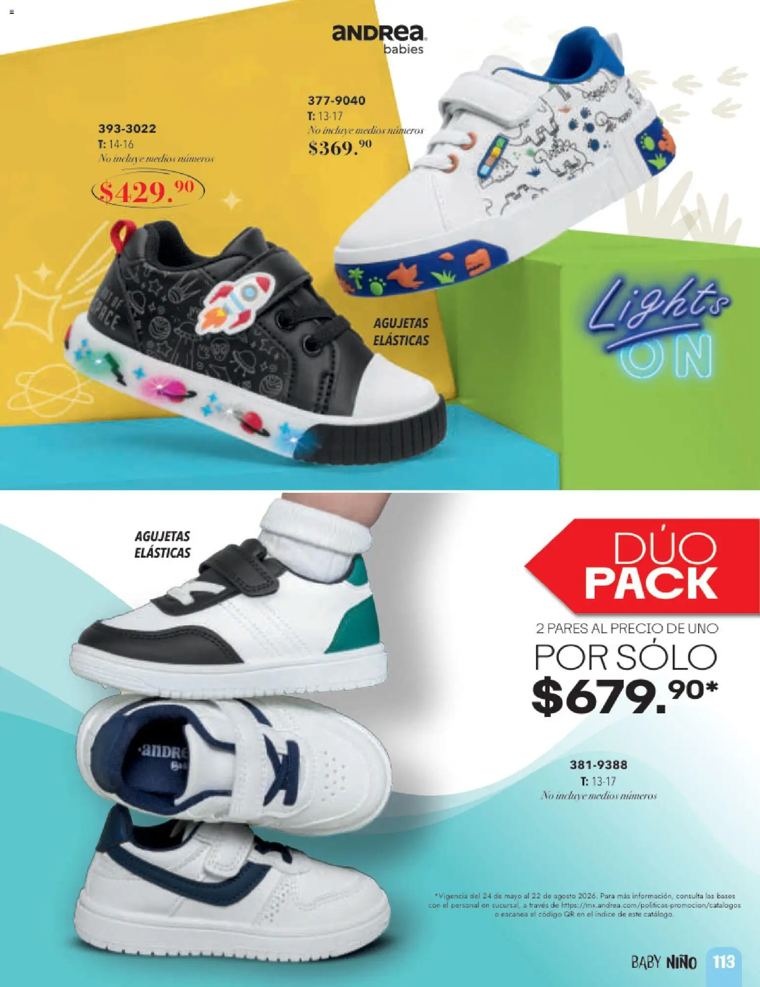 Nuevas ofertas de Andrea válidas en toda la República Mexicana desde el 24.05.2026. ¡Encuentra las mejores ofertas en Andrea catálogo Infantil Baby! | Página: 37