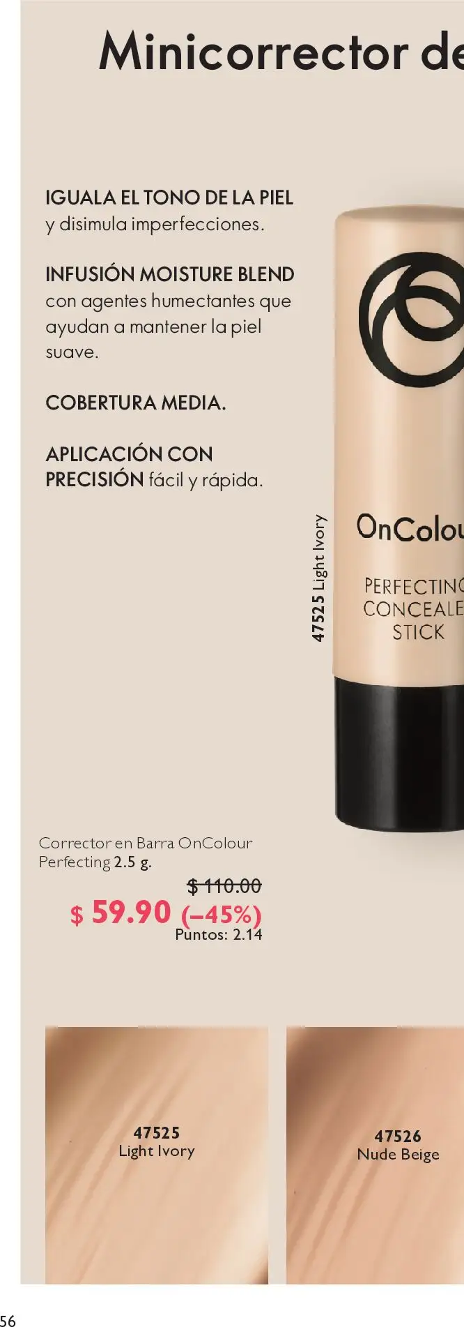 Nuevas ofertas de Oriflame válidas en toda la República Mexicana desde el 09.05.2026. ¡Encuentra las mejores ofertas en Oriflame campaña 7 2026! | Página: 110 | Productos: Serum, Crema, Brillo, Mascarilla