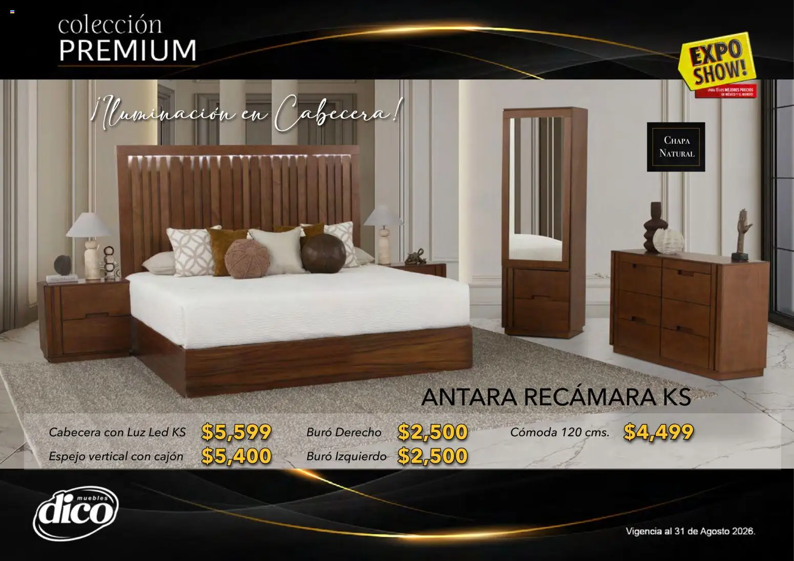 Nuevas ofertas de Muebles Dico válidas en toda la República Mexicana desde el 01/08/2026. ¡Encuentra las mejores ofertas en Muebles Dico catálogo Colección Premium! | Página: 9 | Productos: Cabecera, Chapa, Buró, Espejo