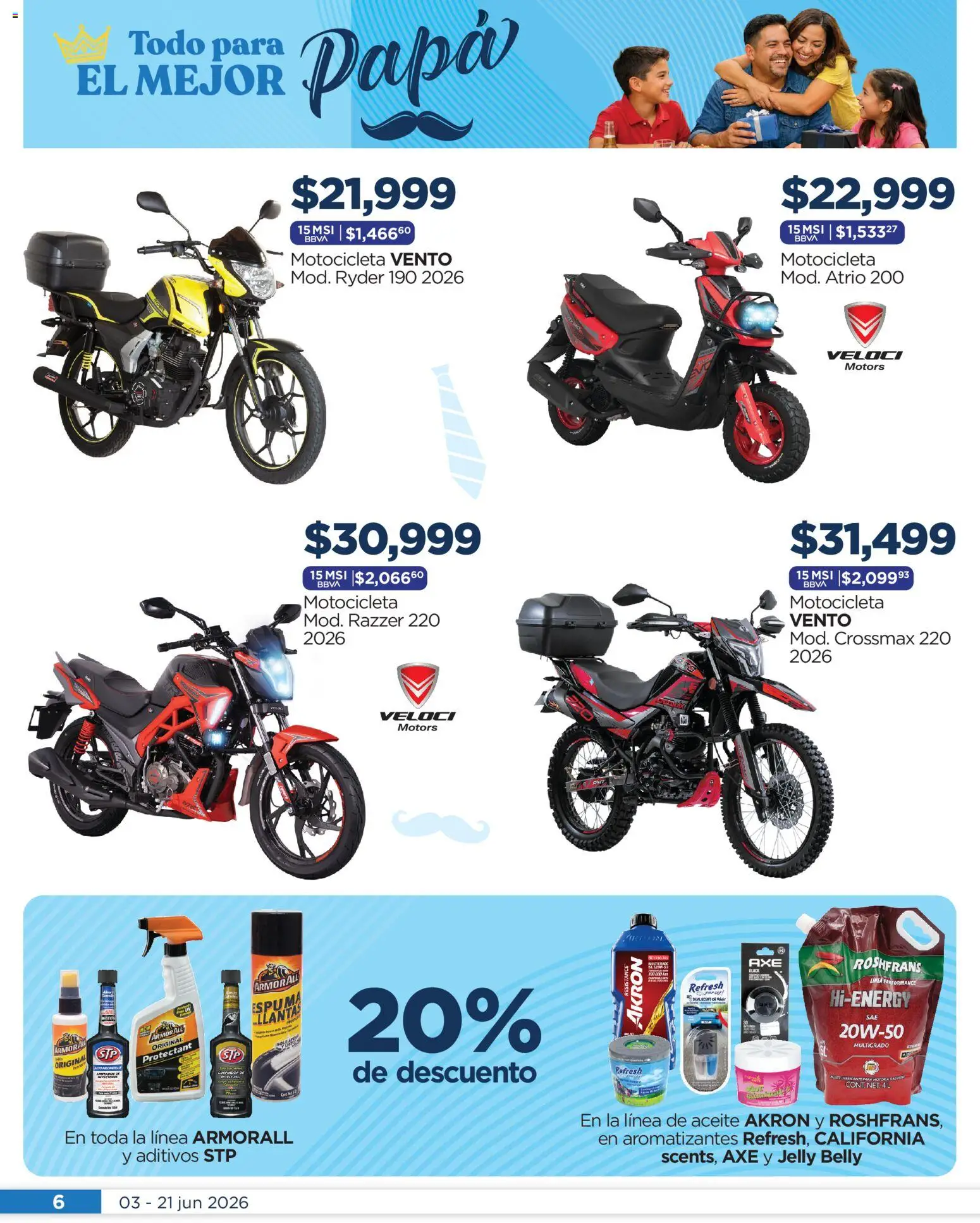 Nuevas ofertas de Chedraui válidas en toda la República Mexicana desde el 03.06.2026. ¡Encuentra las mejores ofertas en Chedraui folleto Todo para el mejor papá! | Página: 6 | Productos: Papa, Aceite, Espuma, Limpiador