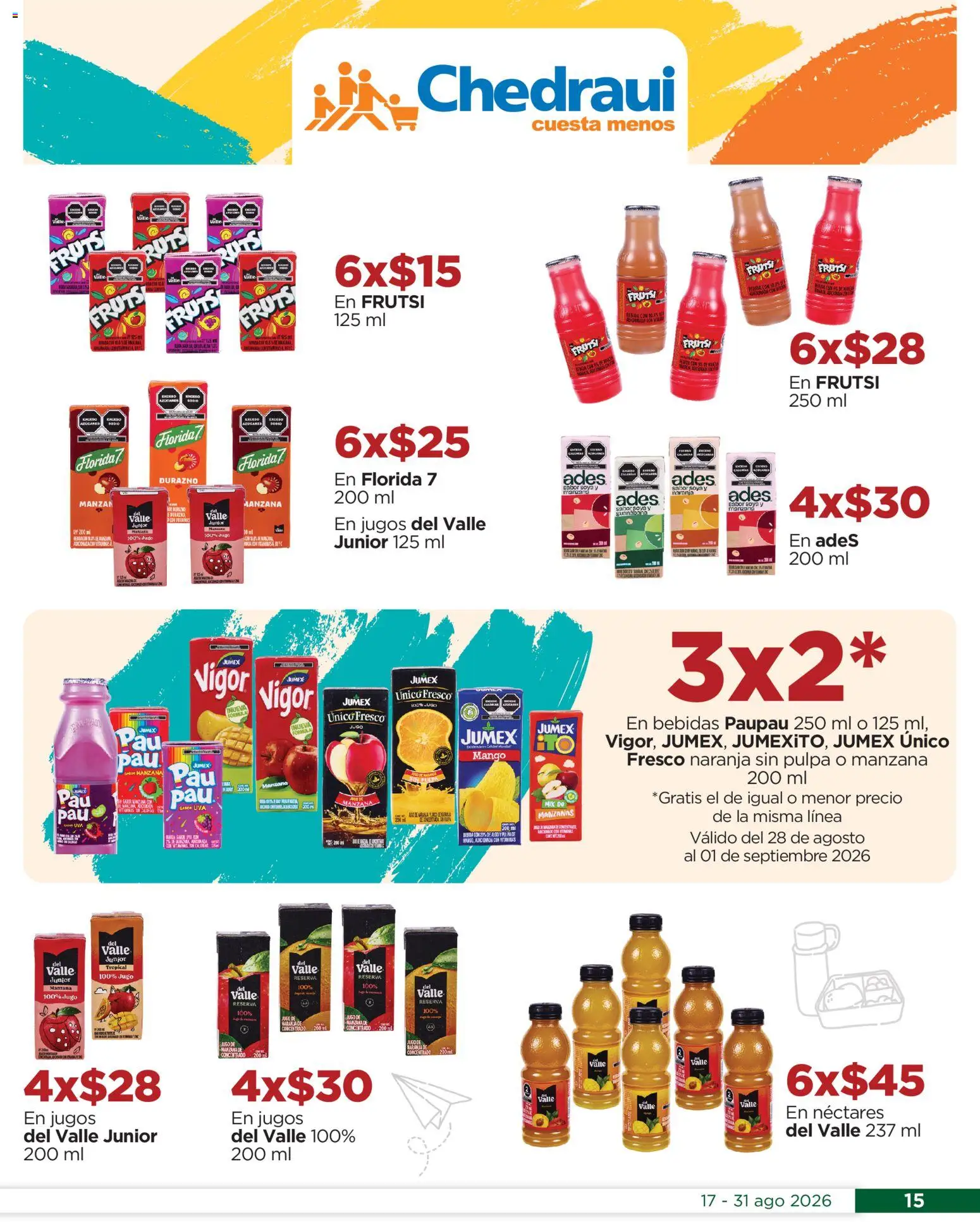 Nuevas ofertas de Chedraui válidas en toda la República Mexicana desde el 17/08/2026. ¡Encuentra las mejores ofertas en Chedraui folleto Estrena este regreso a clases! | Página: 15 | Productos: Durazno, Jugo, Manzanas, Uva
