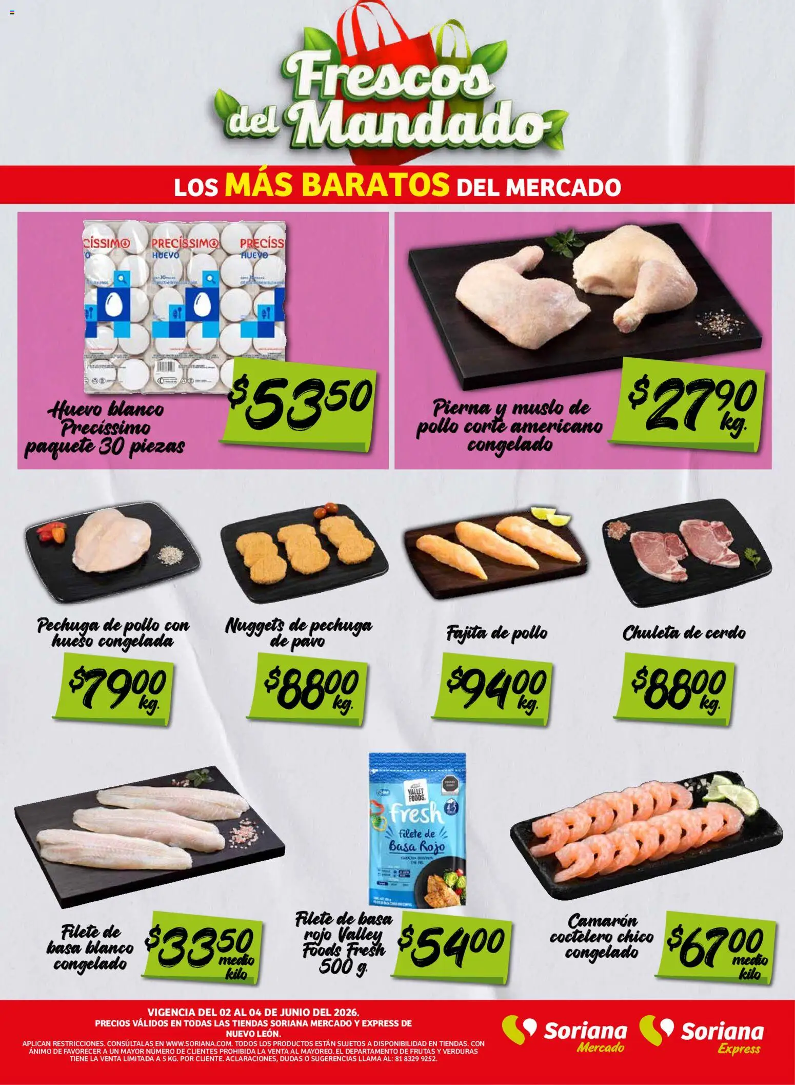 Nuevas ofertas de Soriana válidas en toda la República Mexicana desde el 02.06.2026. ¡Encuentra las mejores ofertas en Soriana Frescos del Mandado Mercado: Nuevo León! | Página: 2