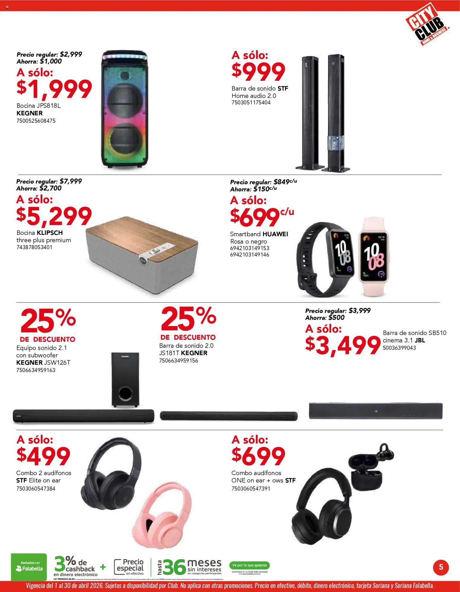 Nuevas ofertas de City Club válidas en toda la República Mexicana desde el 01.04.2026. ¡Encuentra las mejores ofertas en City Club catálogo! | Página: 5 | Productos: Audio, Audífonos, Bocina, Barra