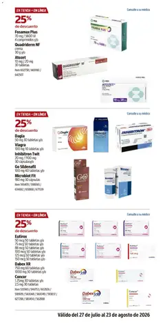 Vista previa de Fosamax Plus 70 mg / 5600 UI 4 comprimidos y/o Quadriderm NF crema 30 g y/o, Fosamax Plus 70 mg / 5600 UI 4 comprimidos y/o Quadriderm NF crema 30 g y/o, nuevo folleto de la tienda, válido en México a partir del 27/07/2026 | Página: 35 | Productos: Crema, Caja, Tableta