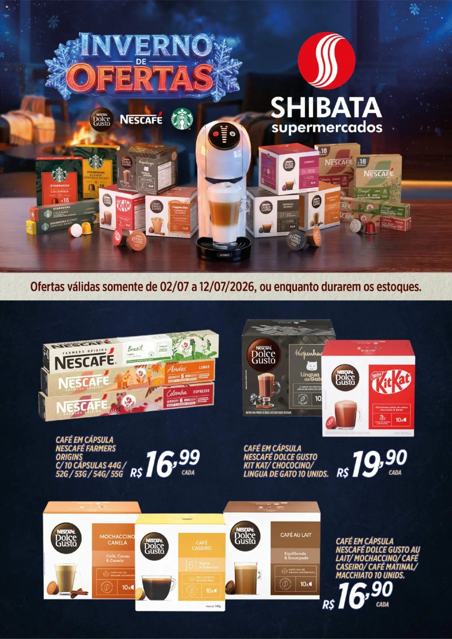 Shibata Folheto - válido de 02/07/2026 | Página: 1 | Produtos: Café, Chocolate, Canela