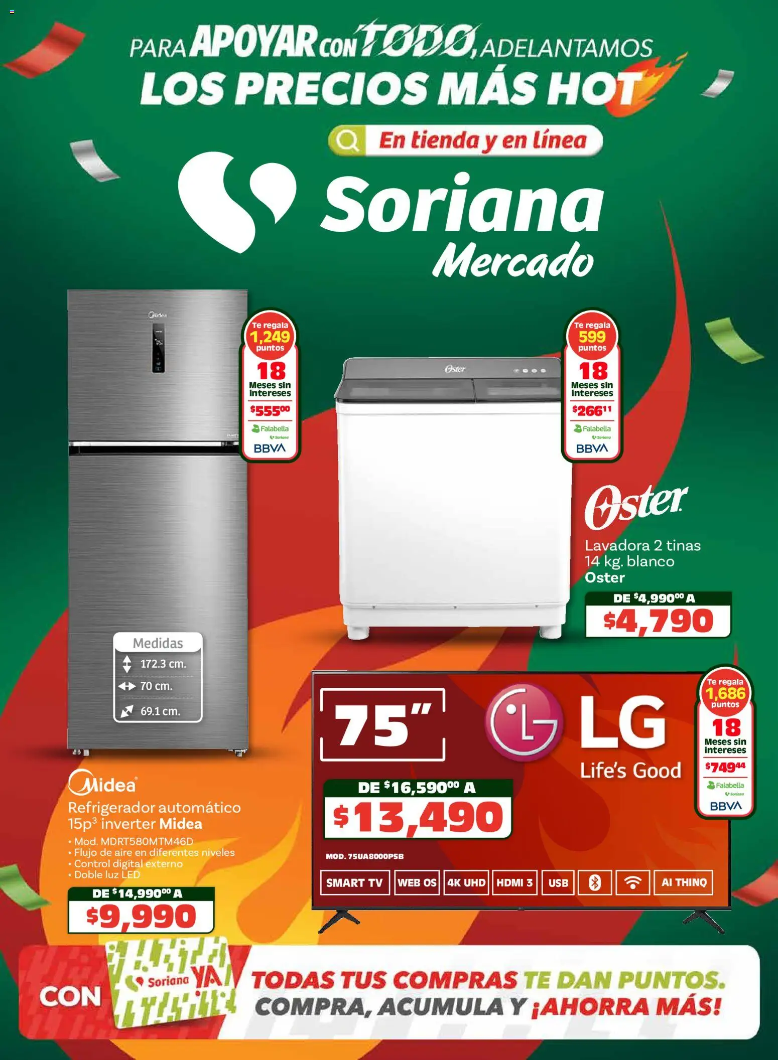 Nuevas ofertas de Soriana válidas en toda la República Mexicana desde el 14.05.2026. ¡Encuentra las mejores ofertas en Soriana Adelantamos los precios más hot Mercado Nacional! | Página: 1 | Productos: Refrigerador, Lavadora, Té