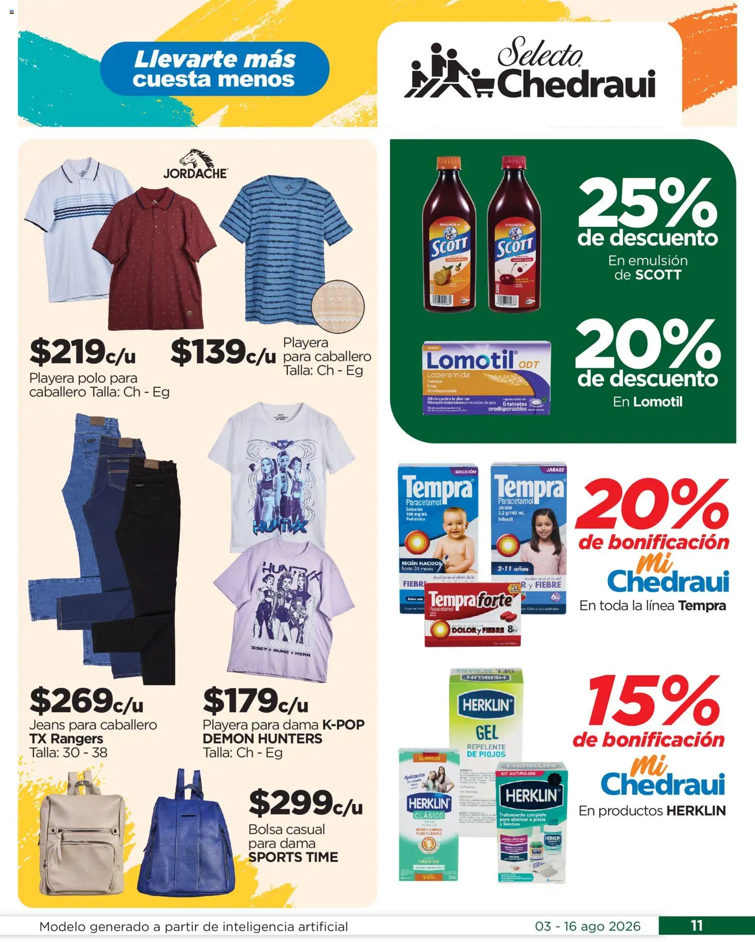 Nuevas ofertas de Chedraui válidas en toda la República Mexicana desde el 03/08/2026. ¡Encuentra las mejores ofertas en Chedraui folleto Por Ti ofertones del verano! | Página: 11