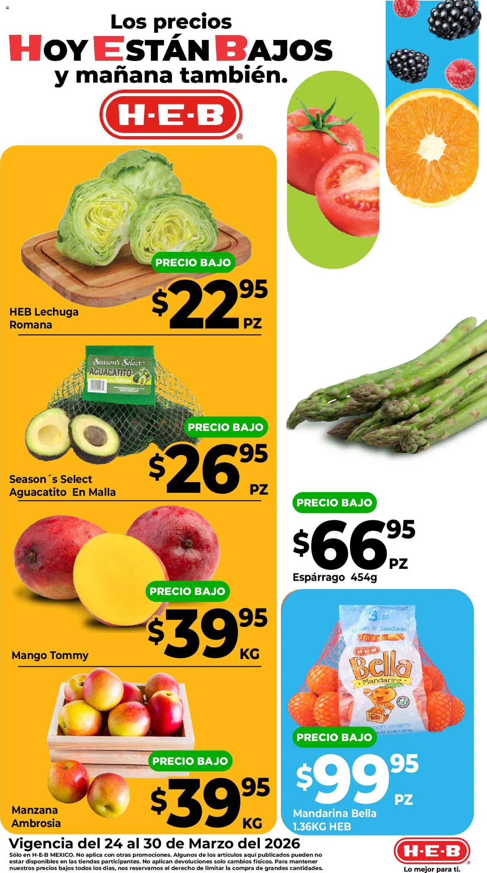 Nuevas ofertas de H-E-B válidas en toda la República Mexicana desde el 24.03.2026. ¡Encuentra las mejores ofertas en H-E-B folleto Frutas y venduras! | Página: 2 | Productos: Manzana, Lechuga, Mango, Malla