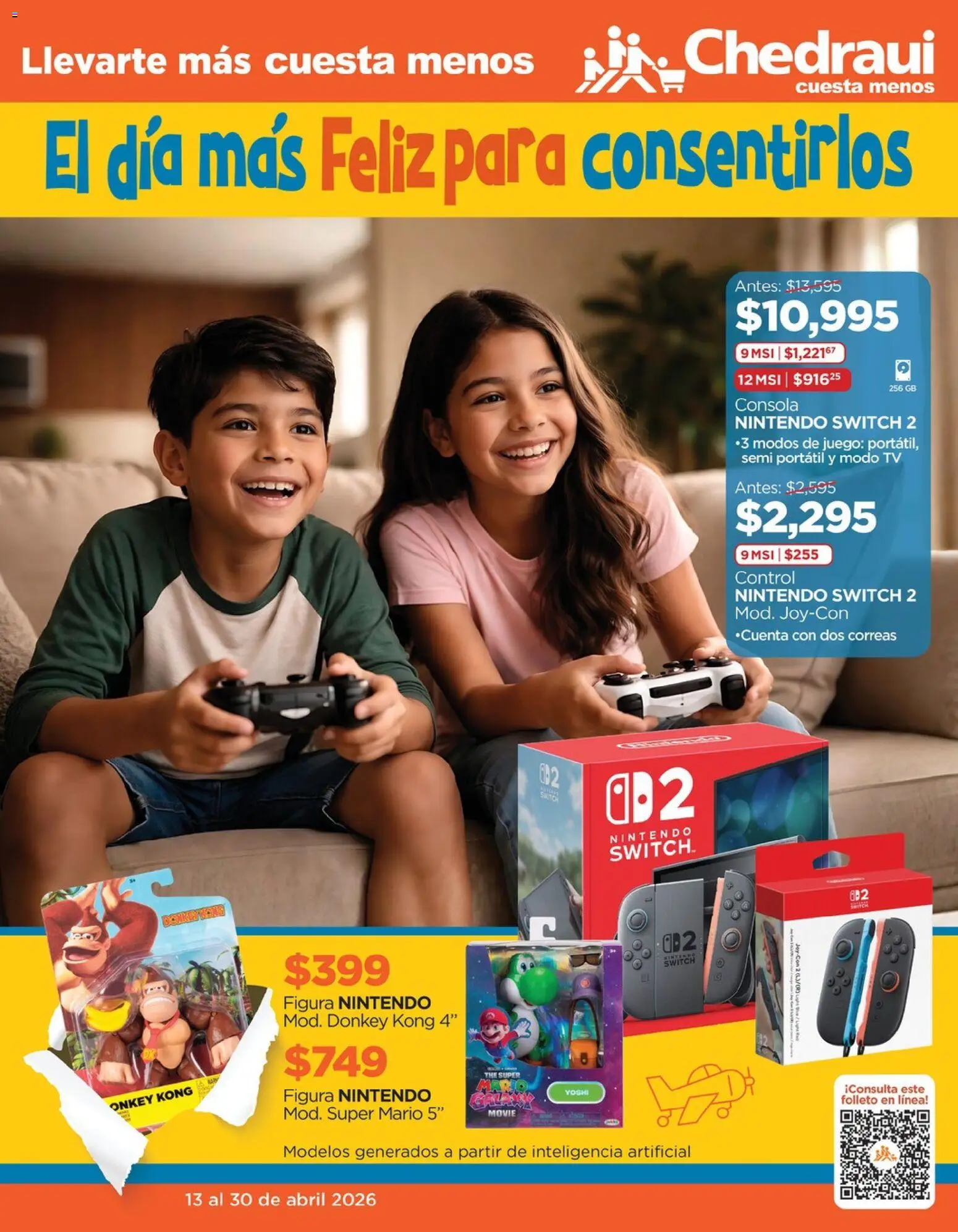Nuevas ofertas de Chedraui válidas en toda la República Mexicana desde el 13/04/2026. ¡Encuentra las mejores ofertas en Chedraui folleto! | Página: 1 | Productos: Juego