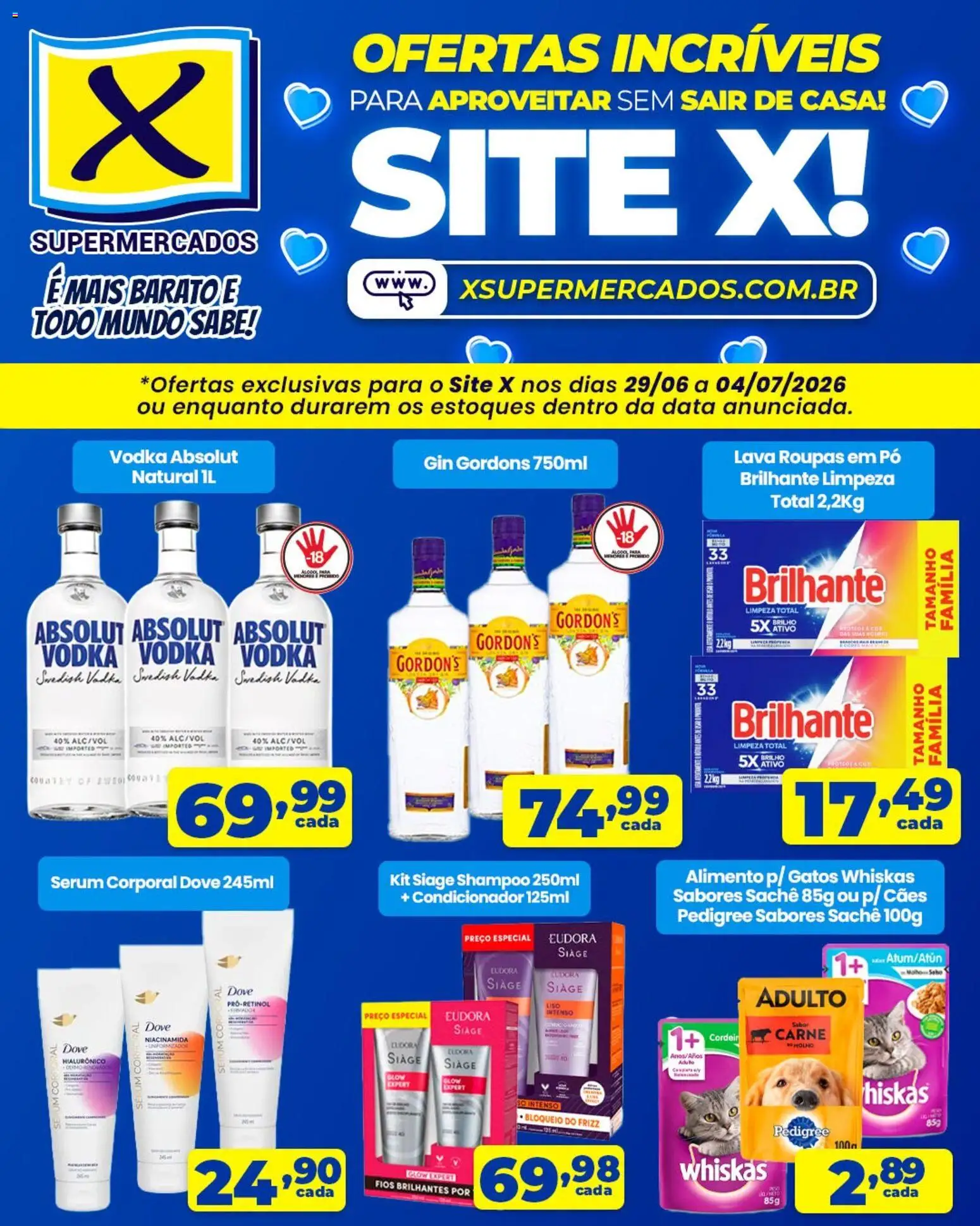 X Supermercados Folheto - válido de 29/06/2026 | Página: 1 | Produtos: Shampoo, Condicionador, Sérum, Dove