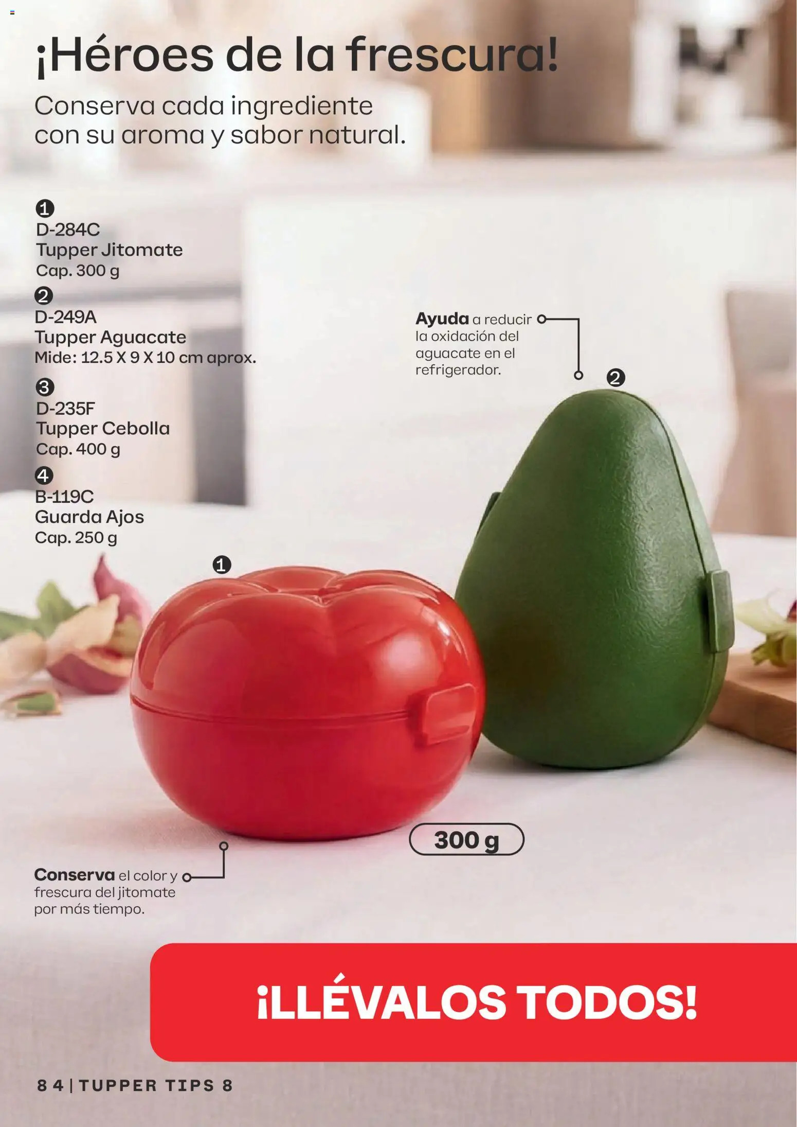 Nuevas ofertas de Tupperware válidas en toda la República Mexicana desde el 13/07/2026. ¡Encuentra las mejores ofertas en Tupperware catálogo! | Página: 84 | Productos: Cebolla, Aguacate, Tupper