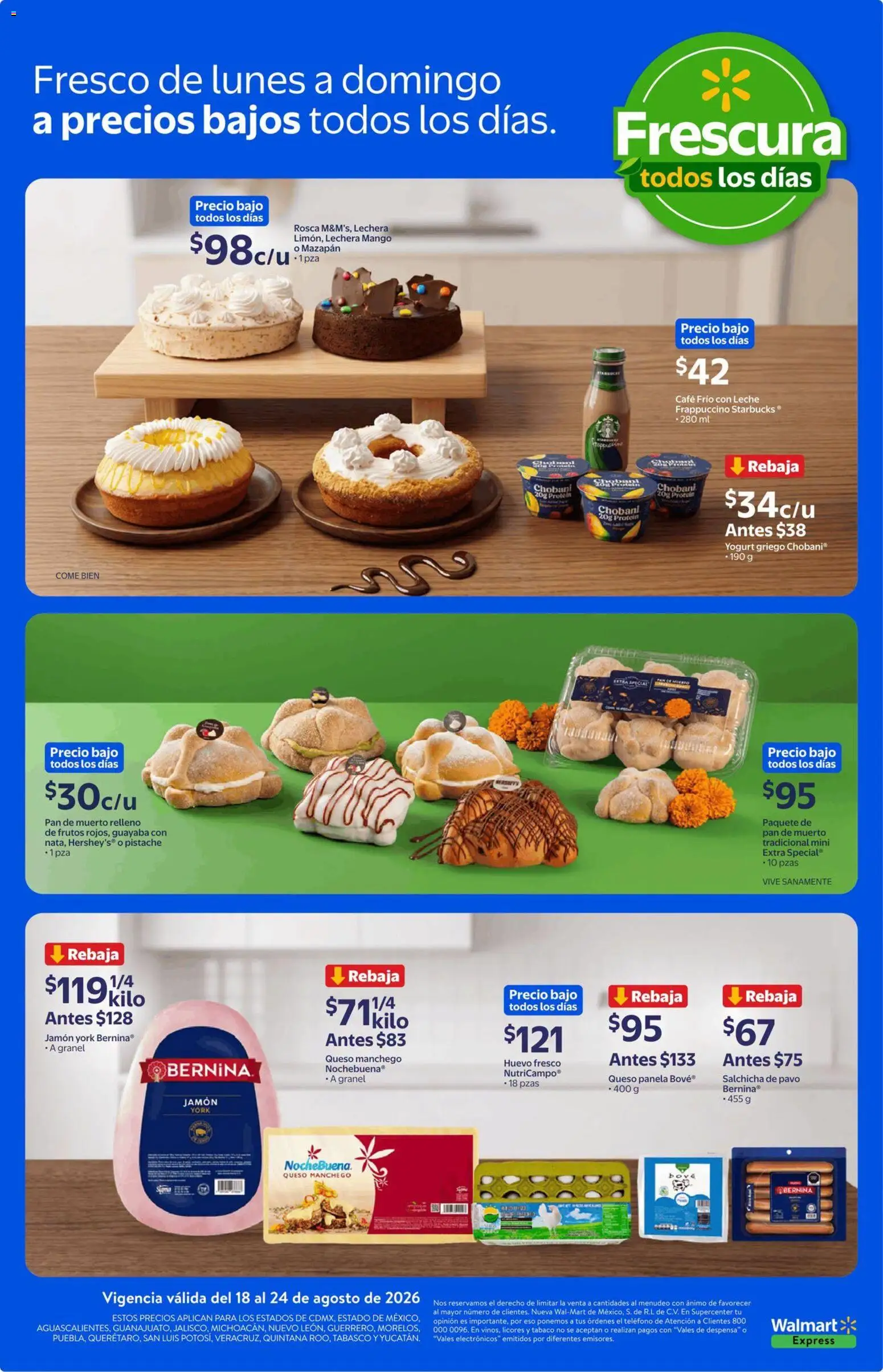 Nuevas ofertas de Walmart Express válidas en toda la República Mexicana desde el 18/08/2026. ¡Encuentra las mejores ofertas en Walmart Express folleto Calidad y frescura a precios bajos! | Página: 4 | Productos: Mango, Pan, Despensa, Teléfono