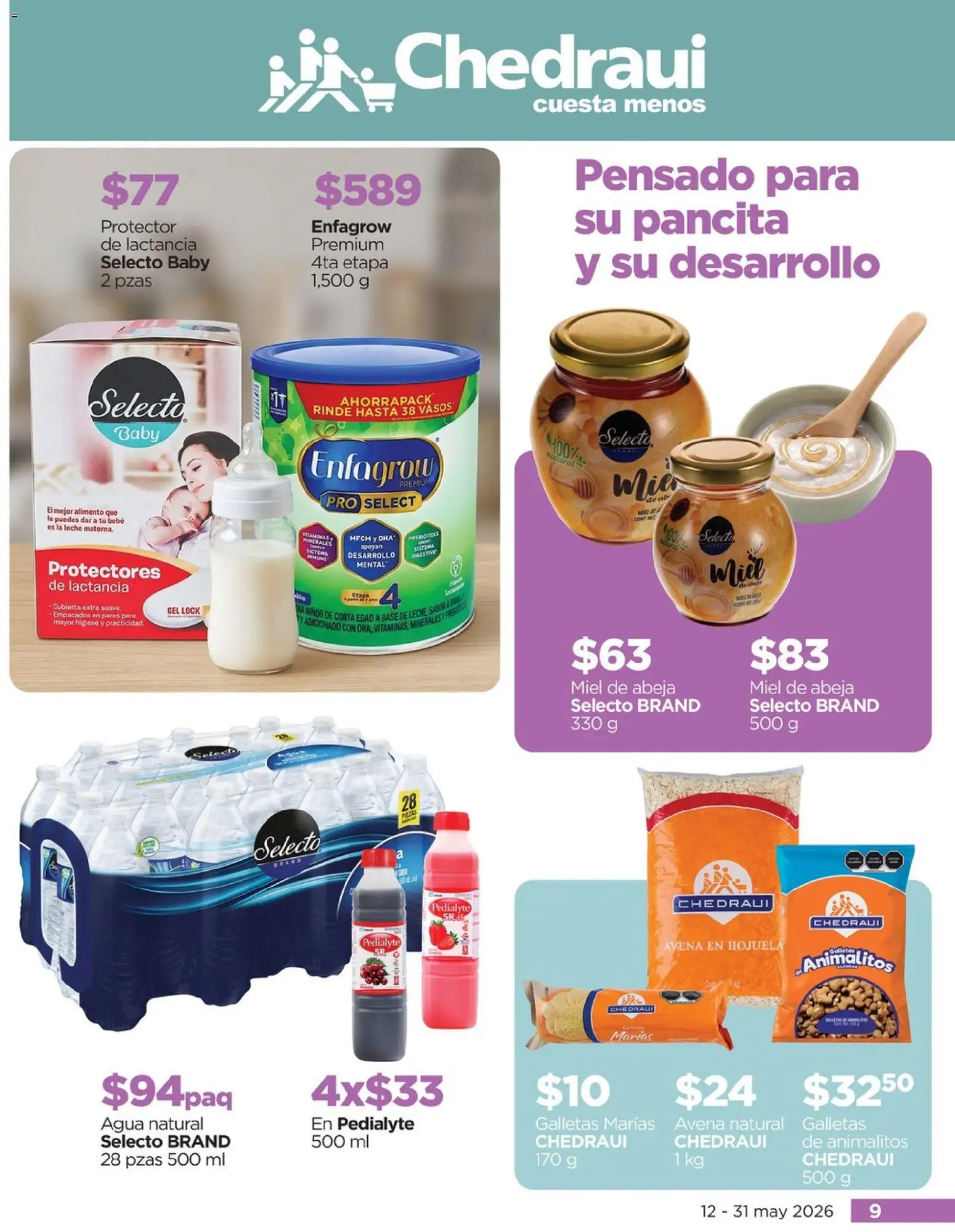 Nuevas ofertas de Chedraui válidas en toda la República Mexicana desde el 12.05.2026. ¡Encuentra las mejores ofertas en Chedraui folleto Cuida lo que más amas! | Página: 9