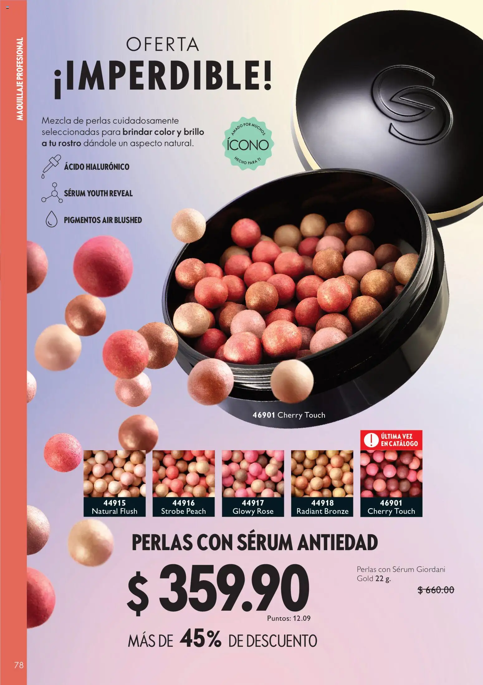 Nuevas ofertas de Oriflame válidas en toda la República Mexicana desde el 03/10/2026. ¡Encuentra las mejores ofertas en Oriflame campaña 14 2026! | Página: 78