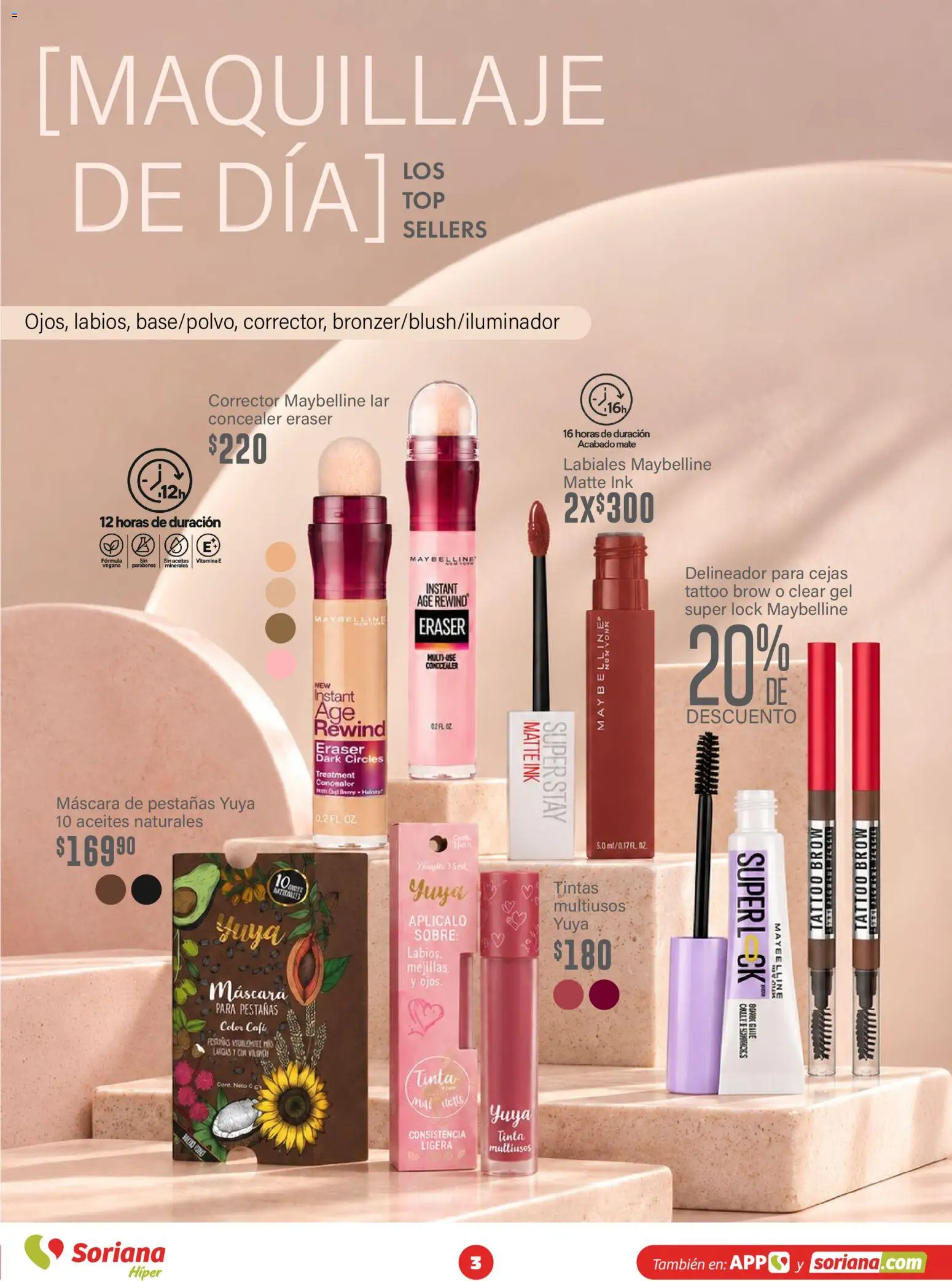 Nuevas ofertas de Soriana válidas en toda la República Mexicana desde el 30/09/2026. ¡Encuentra las mejores ofertas en Soriana Híper - Modo #Glowing! | Página: 3 | Productos: Máscara, Café, Mate, Delineador