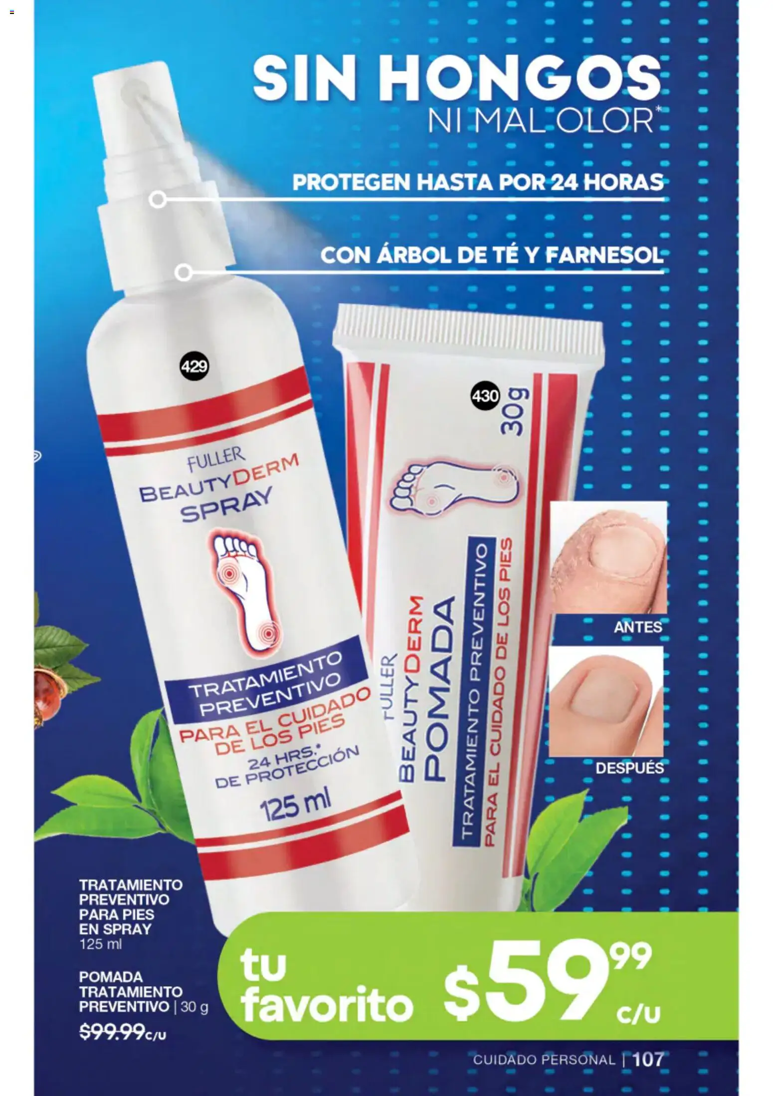 Nuevas ofertas de Fuller válidas en toda la República Mexicana desde el 22/07/2026. ¡Encuentra las mejores ofertas en Fuller campaña 8 2026! | Página: 94 | Productos: Hongos, Pomada, Té