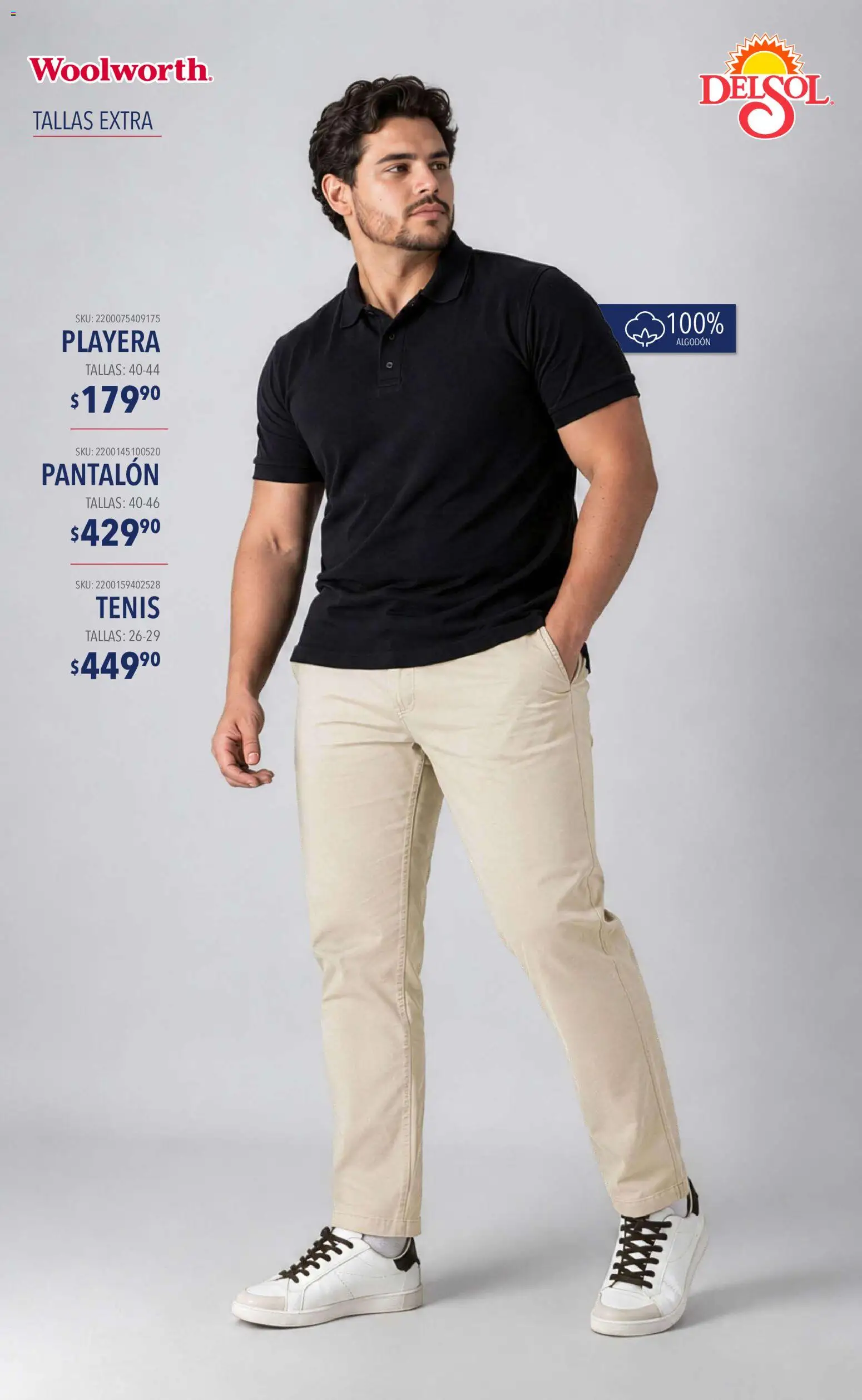 Nuevas ofertas de Del Sol y Woolworth válidas en toda la República Mexicana desde el 10/09/2026. ¡Encuentra las mejores ofertas en Del Sol y Woolworth catálogo Moda Esenciales! | Página: 10 | Productos: Tenis, Algodón, Playera