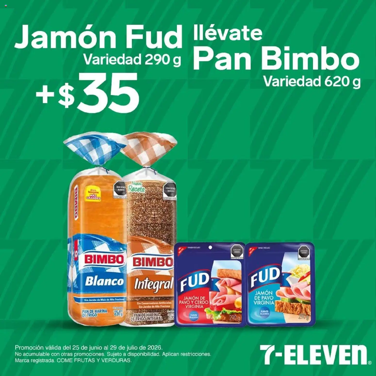 Nuevas ofertas de 7-Eleven válidas en toda la República Mexicana desde el 25/06/2026. ¡Encuentra las mejores ofertas en 7-Eleven folleto! | Página: 11