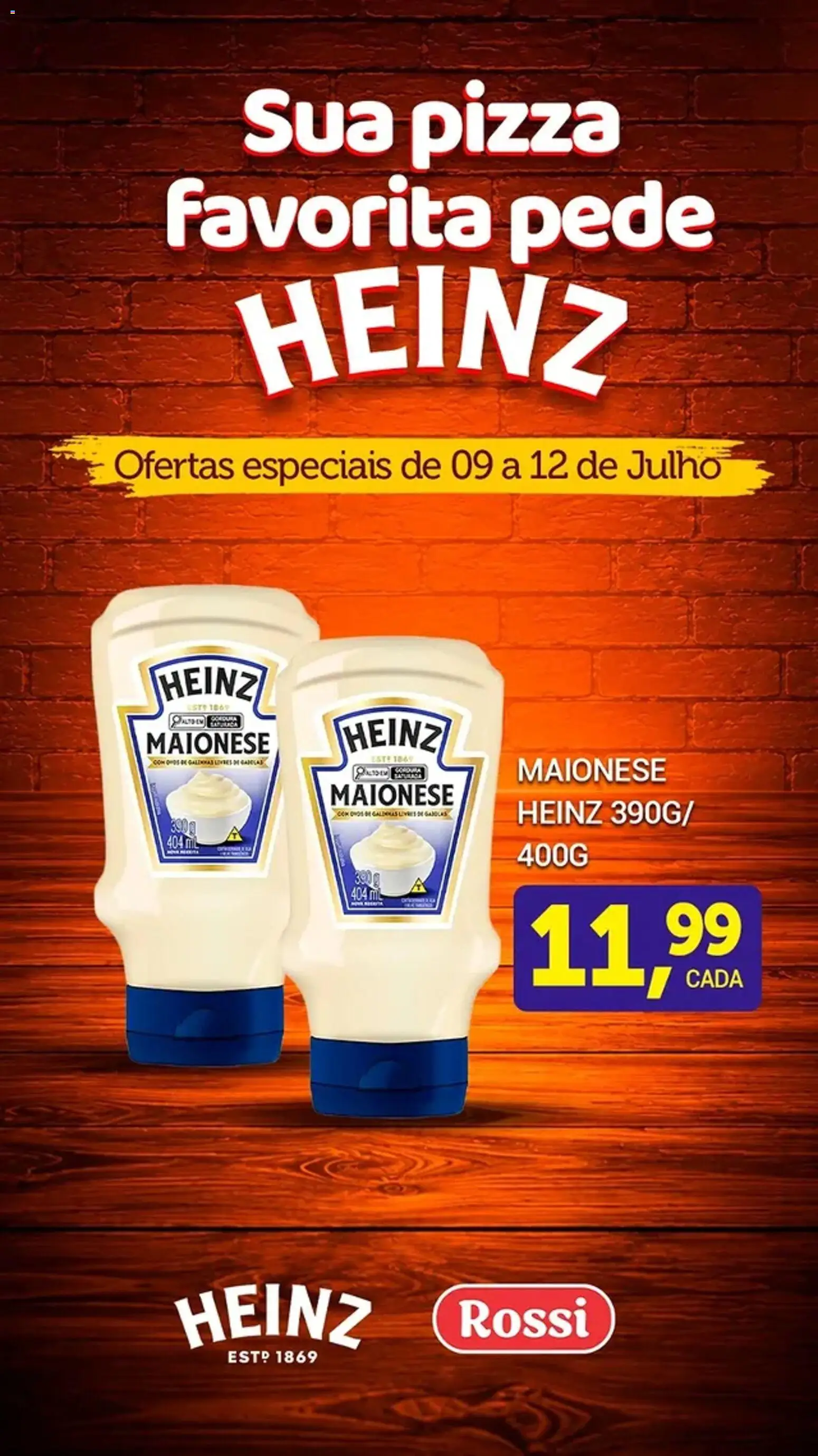 Rossi Supermercados Folheto - válido de 09/07/2026 | Página: 3 | Produtos: Pizza, Maionese