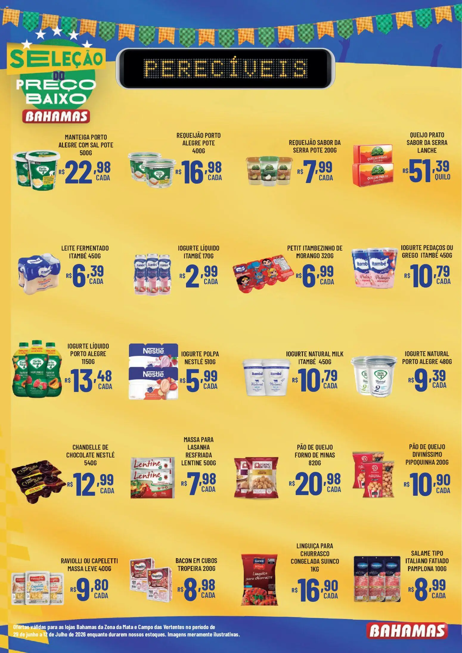 Bahamas Supermercados Folheto - válido de 29/06/2026 | Página: 10 | Produtos: Manteiga, Chocolate, Suco, Baixo