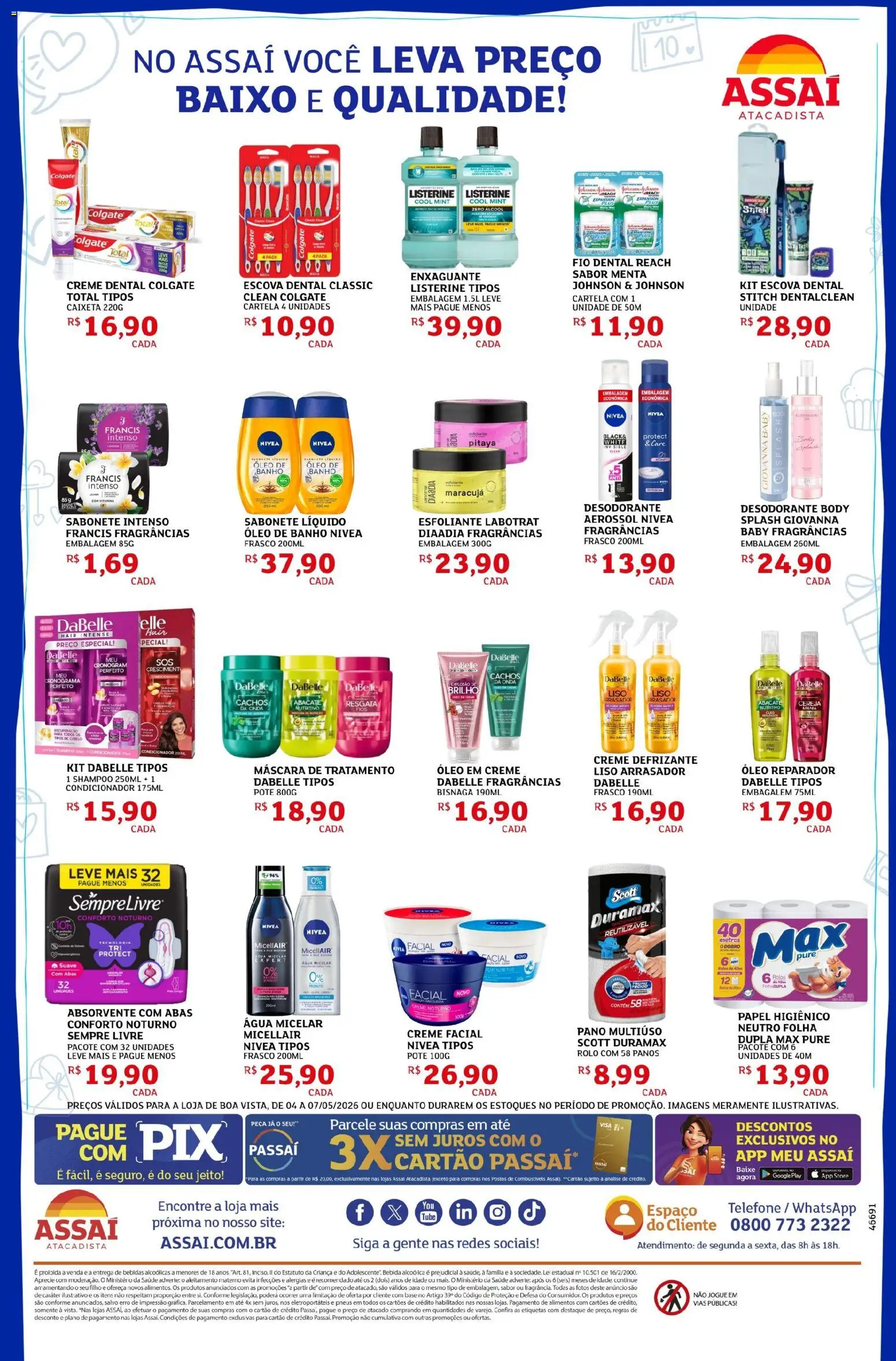 Assaí Atacadista Folheto - válido de 04.05.2026 | Página: 4 | Produtos: Desodorante, Sabonete, Bebida, Sempre Livre