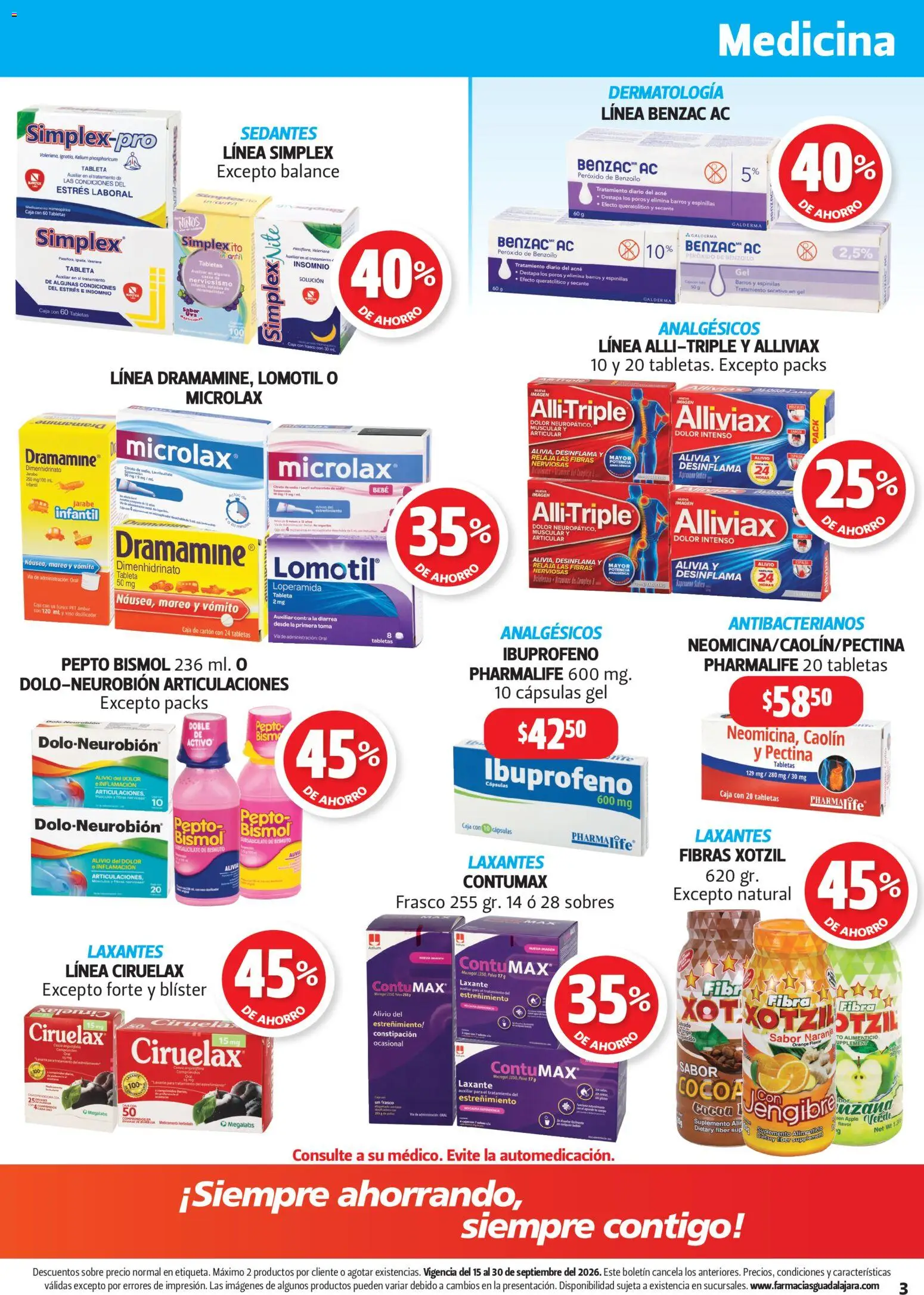 Nuevas ofertas de Farmacia Guadalajara válidas en toda la República Mexicana desde el 15/09/2026. ¡Encuentra las mejores ofertas en Farmacia Guadalajara catálogo! | Página: 3 | Productos: Frasco, Jarabe, Polvo, Tableta