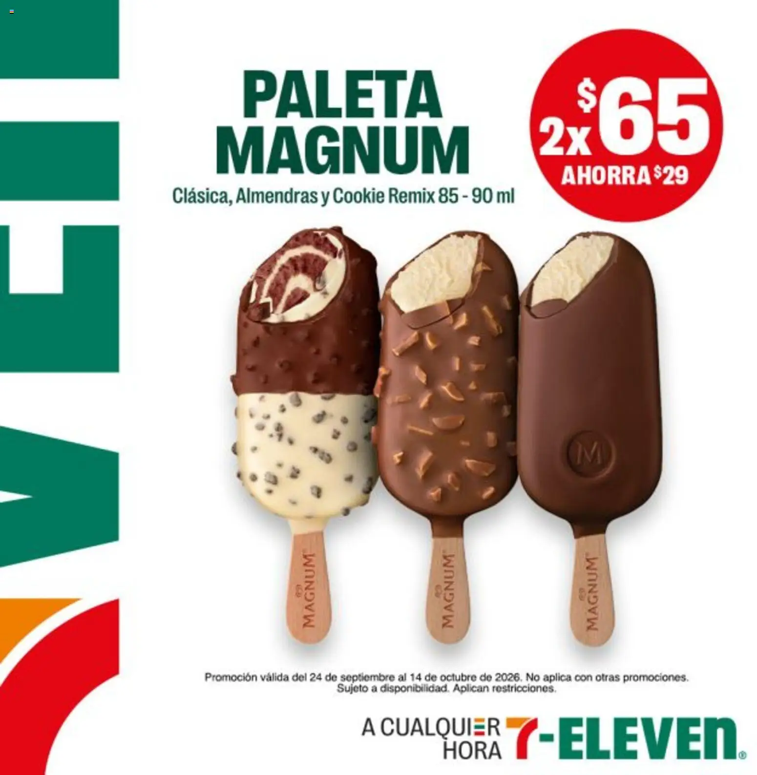 Nuevas ofertas de 7-Eleven válidas en toda la República Mexicana desde el 24/09/2026. ¡Encuentra las mejores ofertas en 7-Eleven folleto! | Página: 11