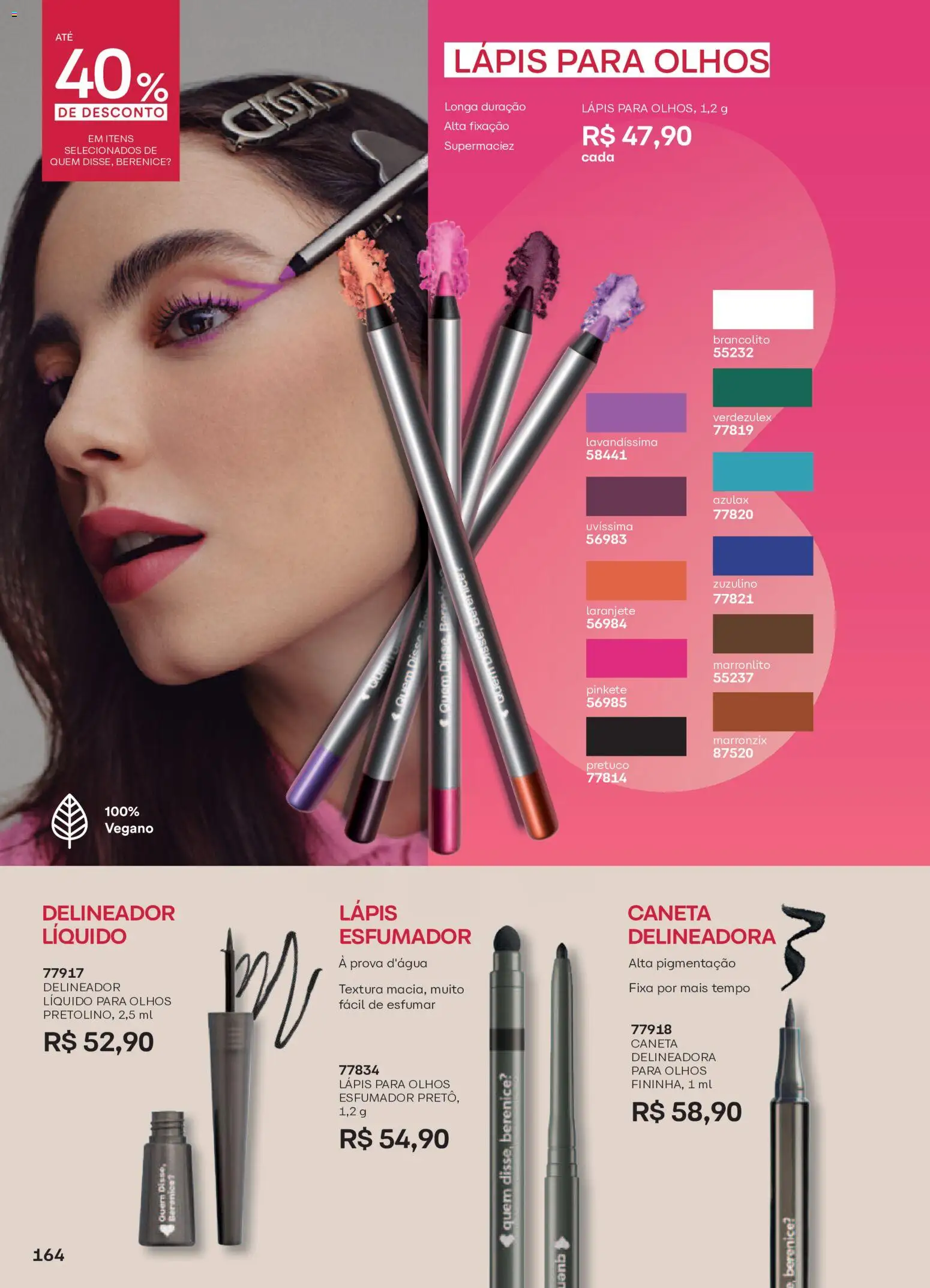 O Boticário Folheto - válido de 29/06/2026 | Página: 168 | Produtos: Delineador, Lápis, Caneta