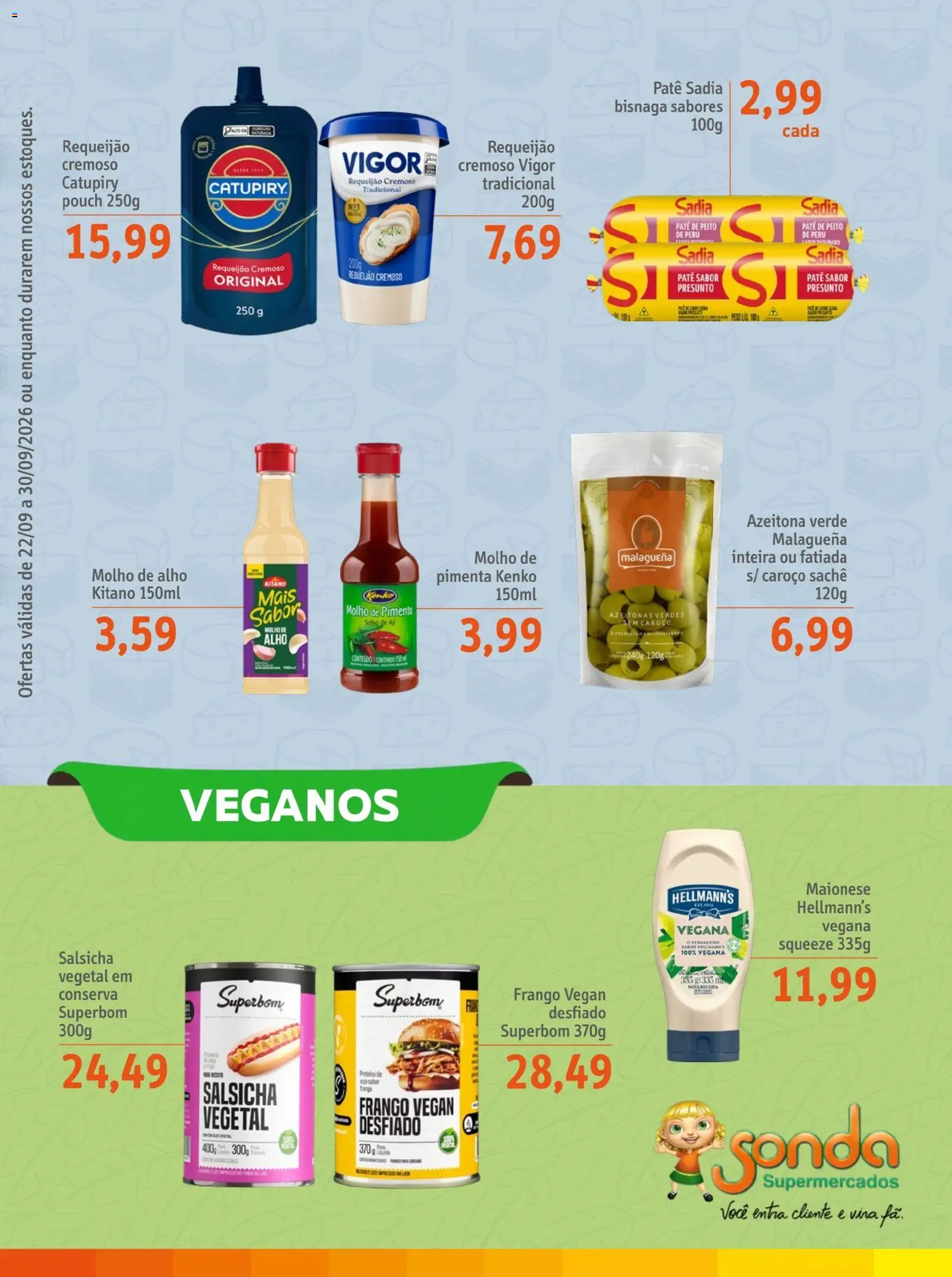 Sonda Folheto - válido de 22/09/2026 | Página: 5 | Produtos: Alho, Azeitonas, Salsicha, Catupiry