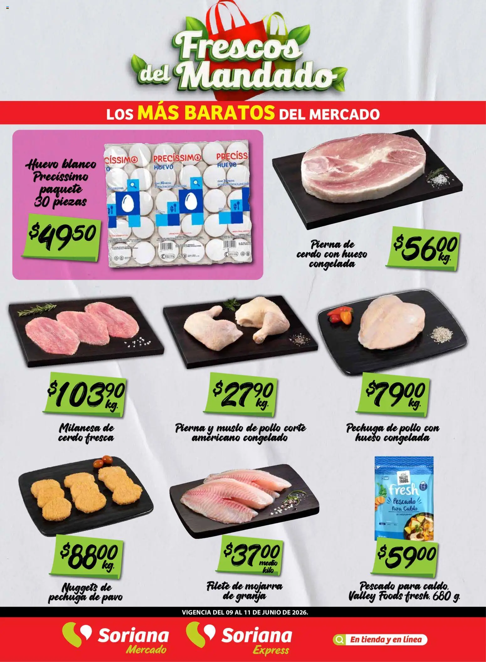 Nuevas ofertas de Soriana válidas en toda la República Mexicana desde el 09.06.2026. ¡Encuentra las mejores ofertas en Soriana Frescos del Mandado Mercado: Nuevo León! | Página: 2 | Productos: Pollo, Milanesa, Huevo, Cerdo