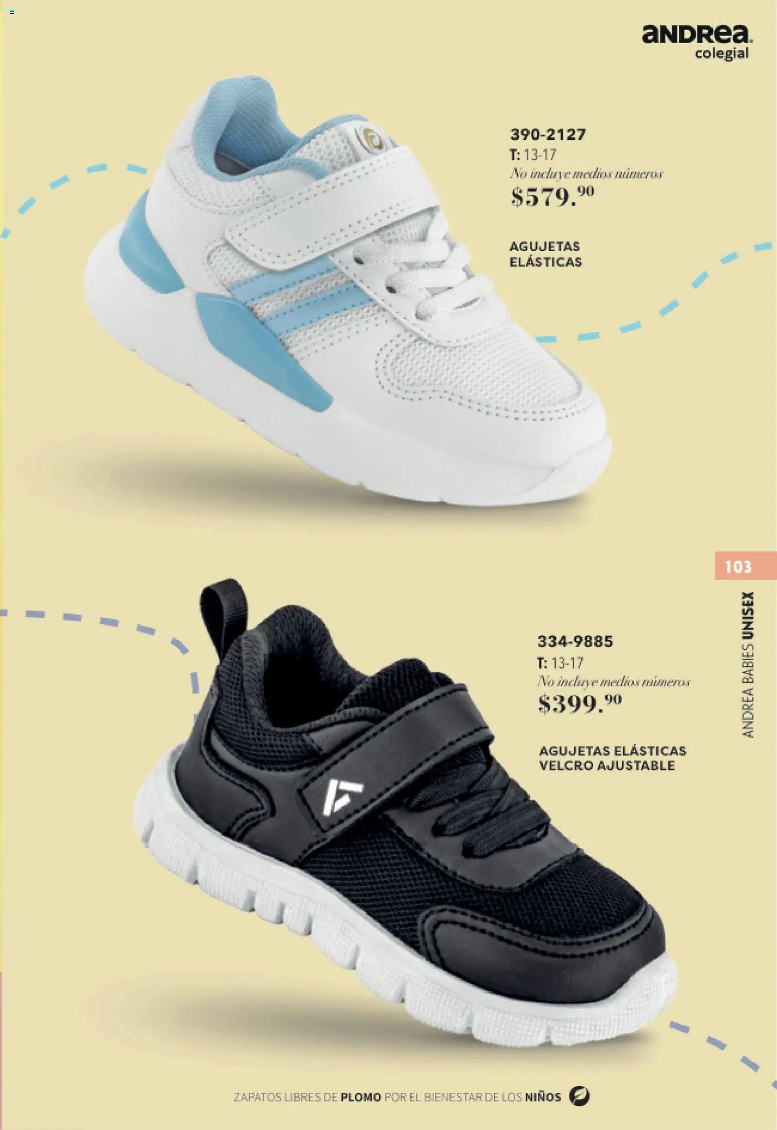 Nuevas ofertas de Andrea válidas en toda la República Mexicana desde el 23/05/2026. ¡Encuentra las mejores ofertas en Andrea catálogo Colegial! | Página: 103 | Productos: Zapatos