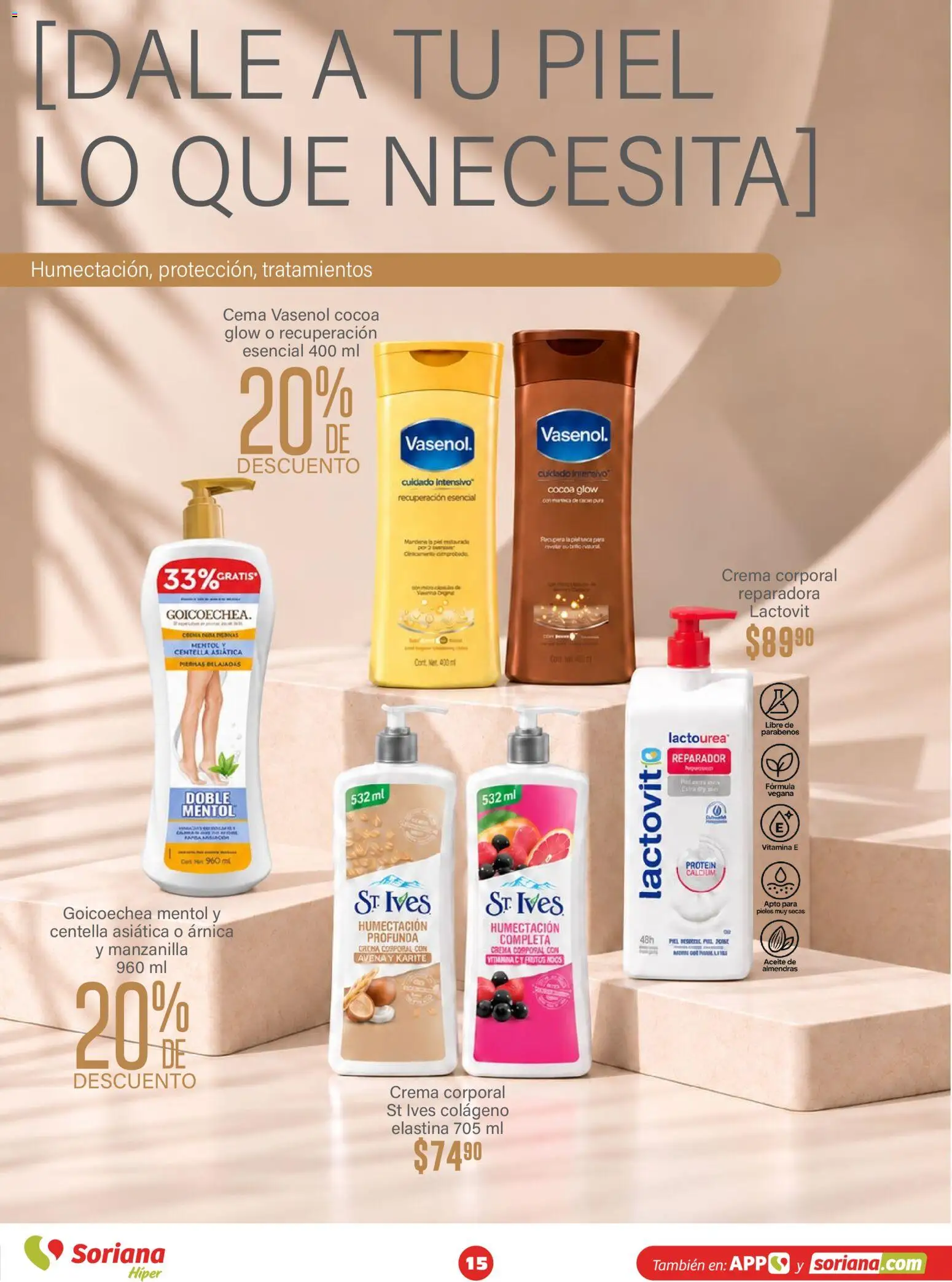 Nuevas ofertas de Soriana válidas en toda la República Mexicana desde el 30/09/2026. ¡Encuentra las mejores ofertas en Soriana Híper - Modo #Glowing! | Página: 15 | Productos: Avena, Crema, Aceite, Crema corporal