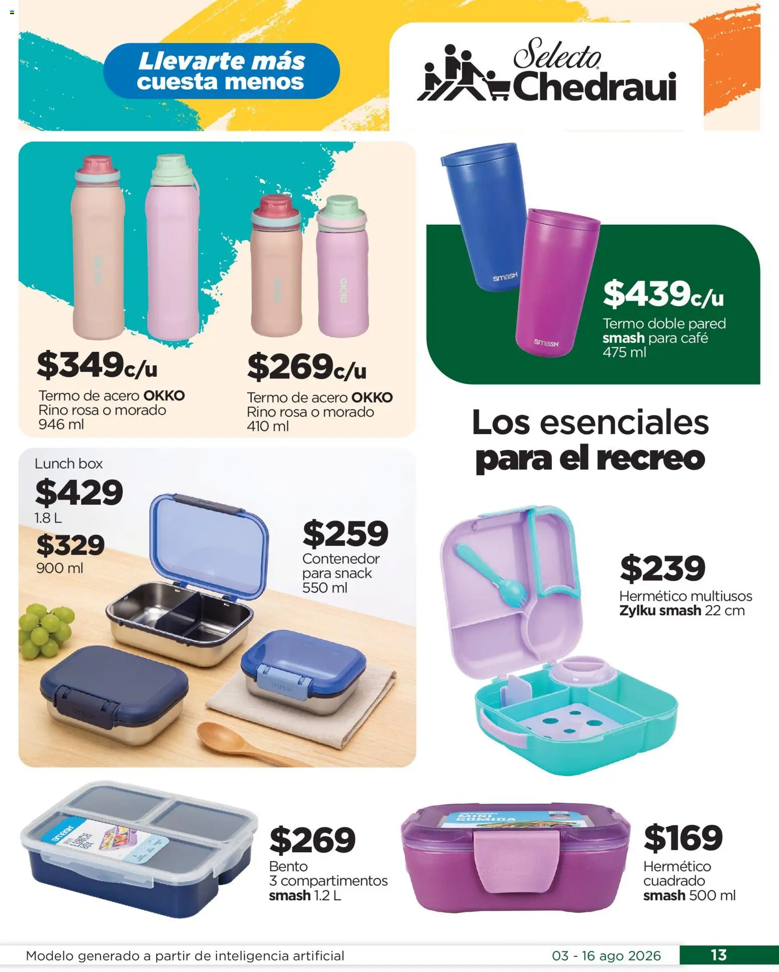 Nuevas ofertas de Chedraui válidas en toda la República Mexicana desde el 03/08/2026. ¡Encuentra las mejores ofertas en Chedraui folleto Por Ti ofertones del verano! | Página: 13