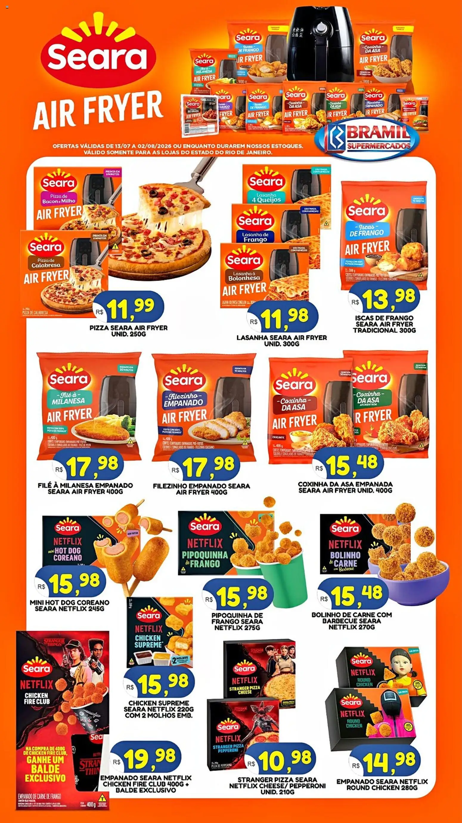 Bramil Supermercados Folheto - válido de 13/07/2026 | Página: 1 | Produtos: Pizza, Carne de frango, Carne, Balde