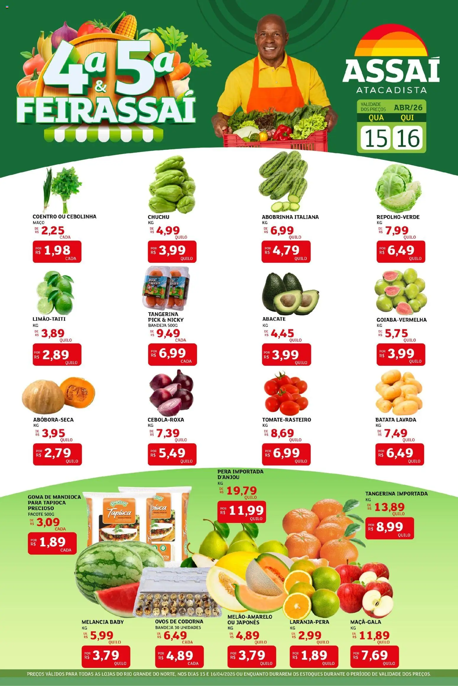 Assaí Atacadista Folheto - válido de 16.04.2026 | Página: 1 | Produtos: Melancia, Abobrinha, Mandioca, Ovos
