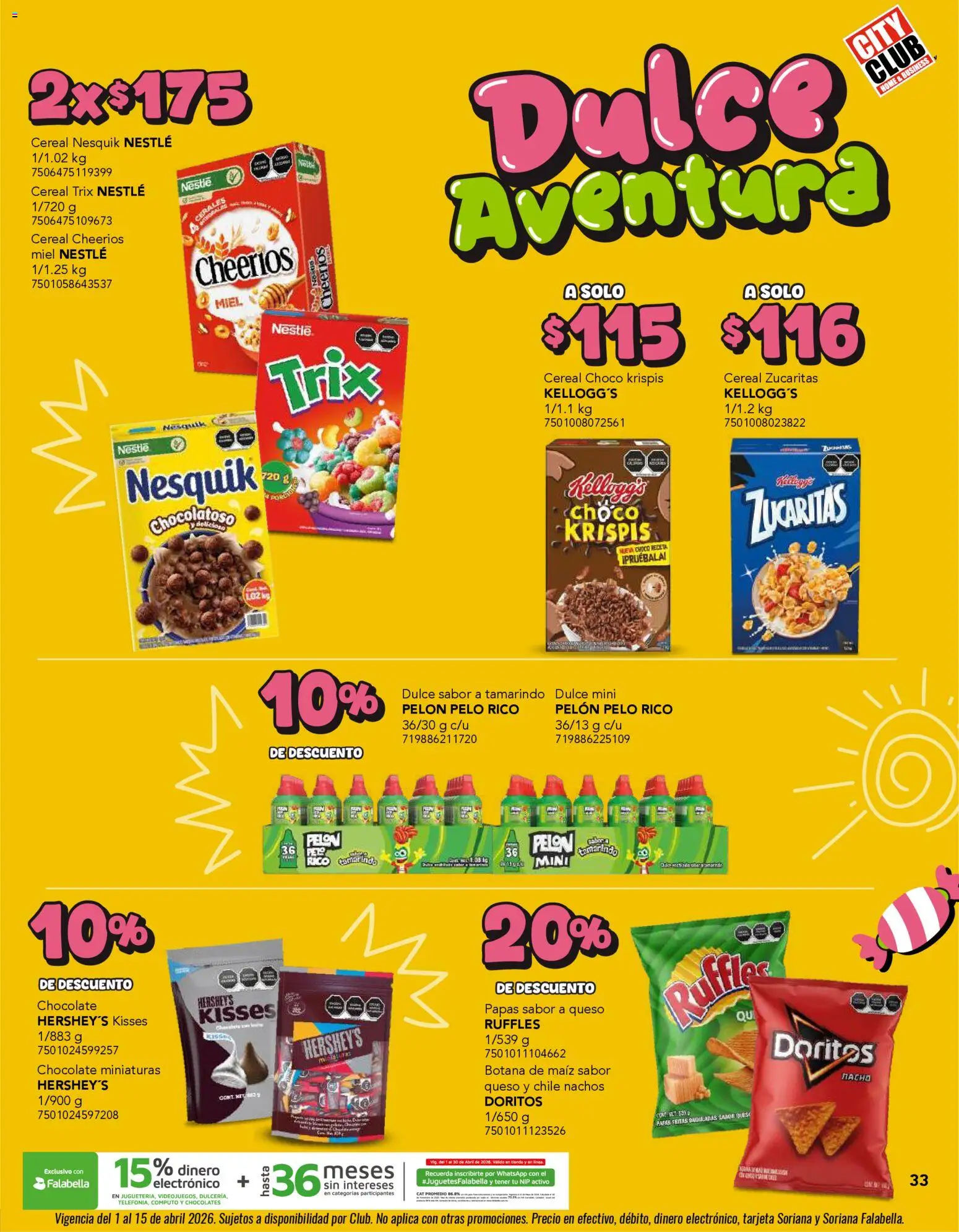 Nuevas ofertas de City Club válidas en toda la República Mexicana desde el 01.04.2026. ¡Encuentra las mejores ofertas en City Club catálogo! | Página: 33 | Productos: Maíz, Queso, Chocolate