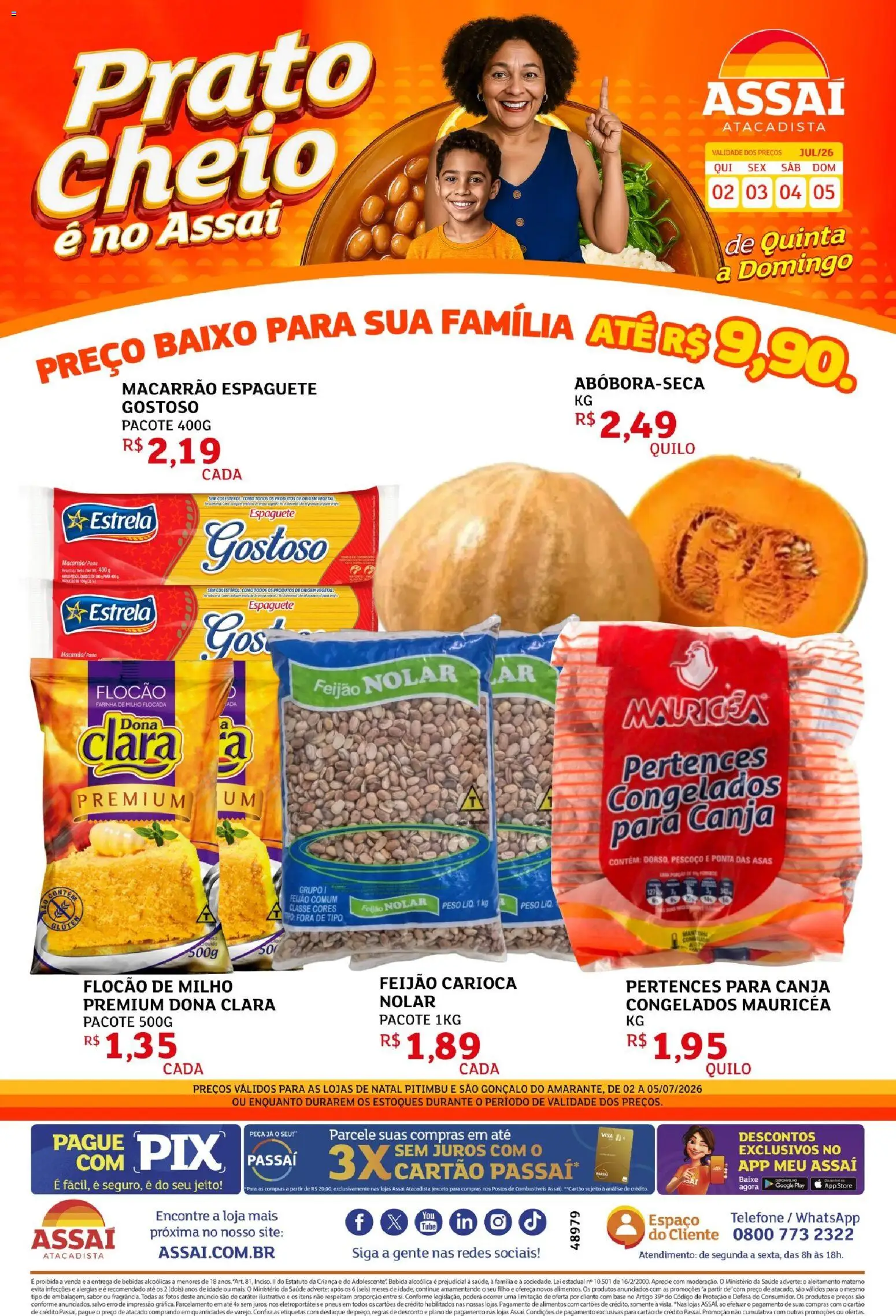 Assaí Atacadista Folheto - válido de 02/07/2026 | Página: 1 | Produtos: Espaguete, Pasta, Base, Baixo