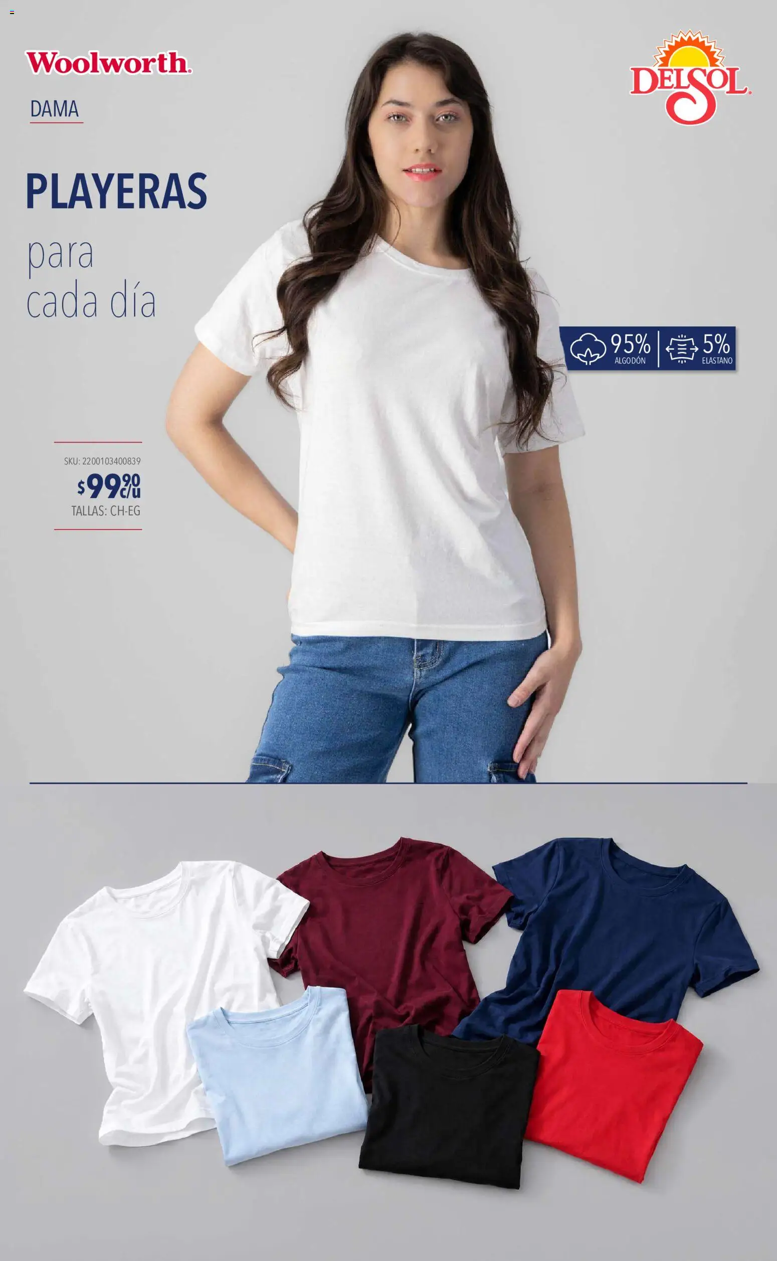 Nuevas ofertas de Del Sol y Woolworth válidas en toda la República Mexicana desde el 10/09/2026. ¡Encuentra las mejores ofertas en Del Sol y Woolworth catálogo Moda Esenciales! | Página: 4 | Productos: Algodón