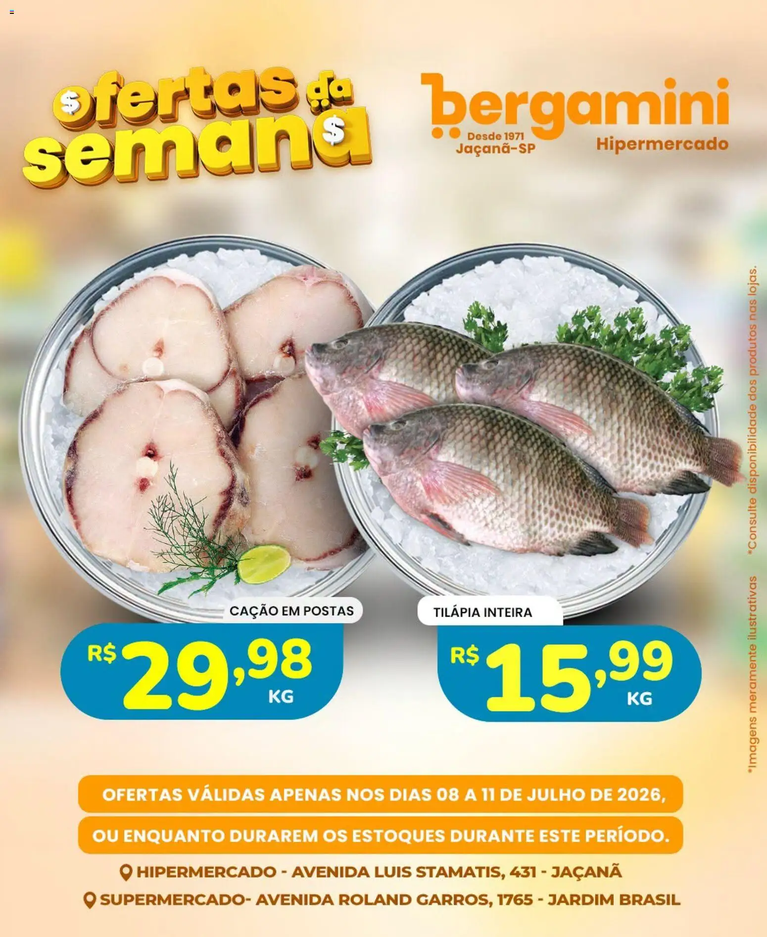Supermercado Bergamini Folheto - válido de 08/07/2026 | Página: 4 | Produtos: Tilápia