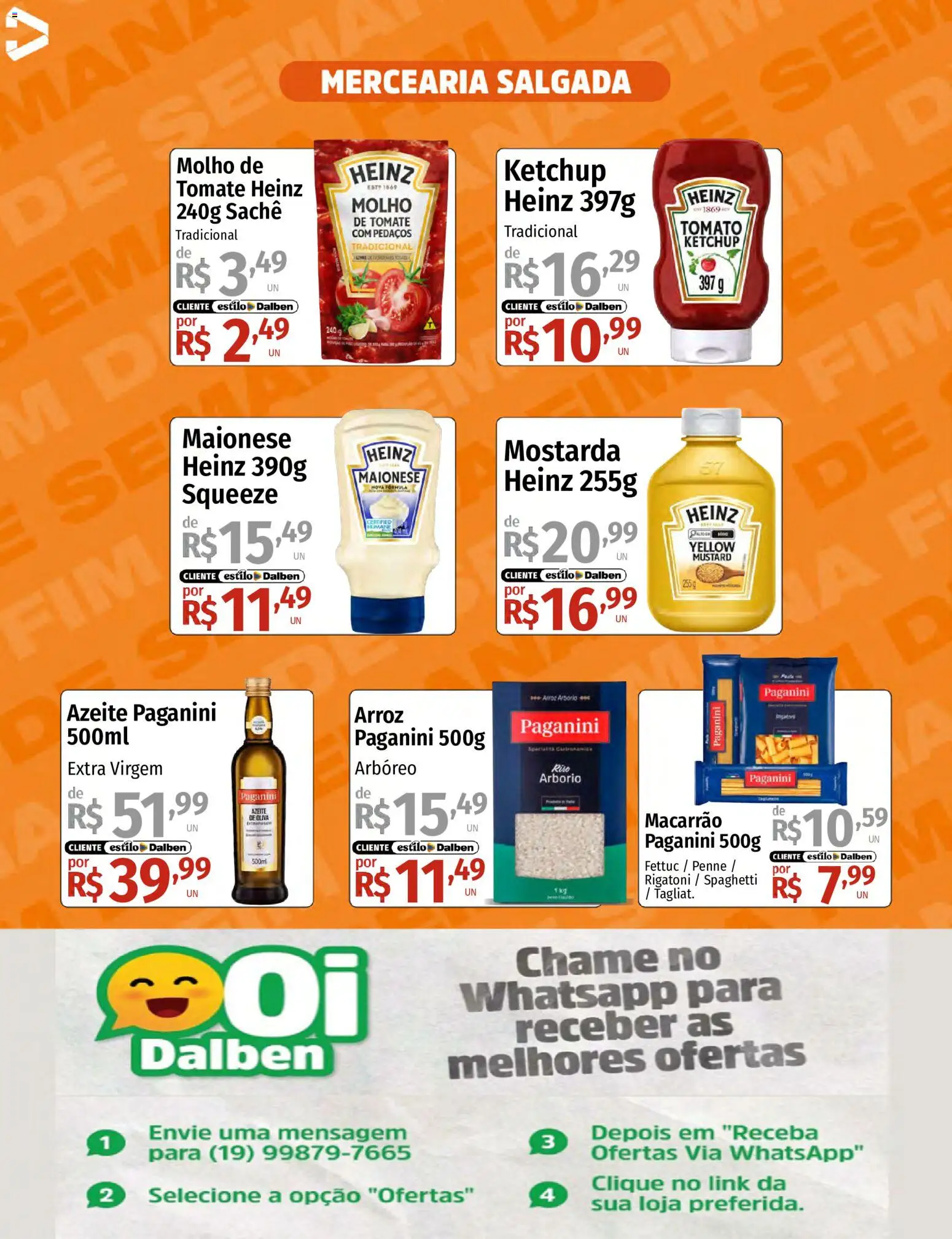Supermercado Dalben Folheto - válido de 31/07/2026 | Página: 7 | Produtos: Molho de tomate, Macarrão, Ketchup, Maionese