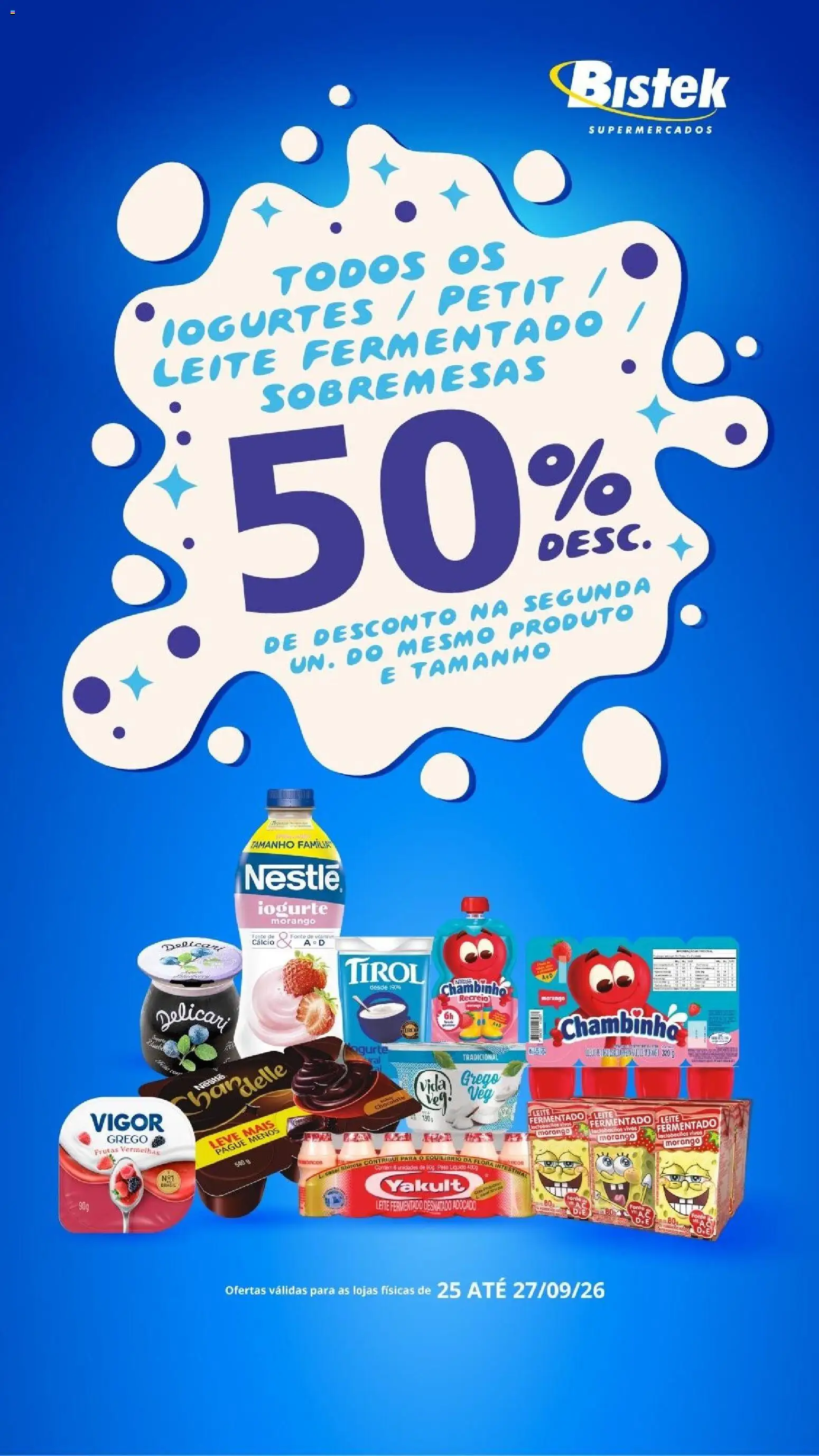 Bistek Supermercados Folheto - válido de 25/09/2026 | Página: 1 | Produtos: Frutas, Frutas vermelhas, Iogurte, Cálcio