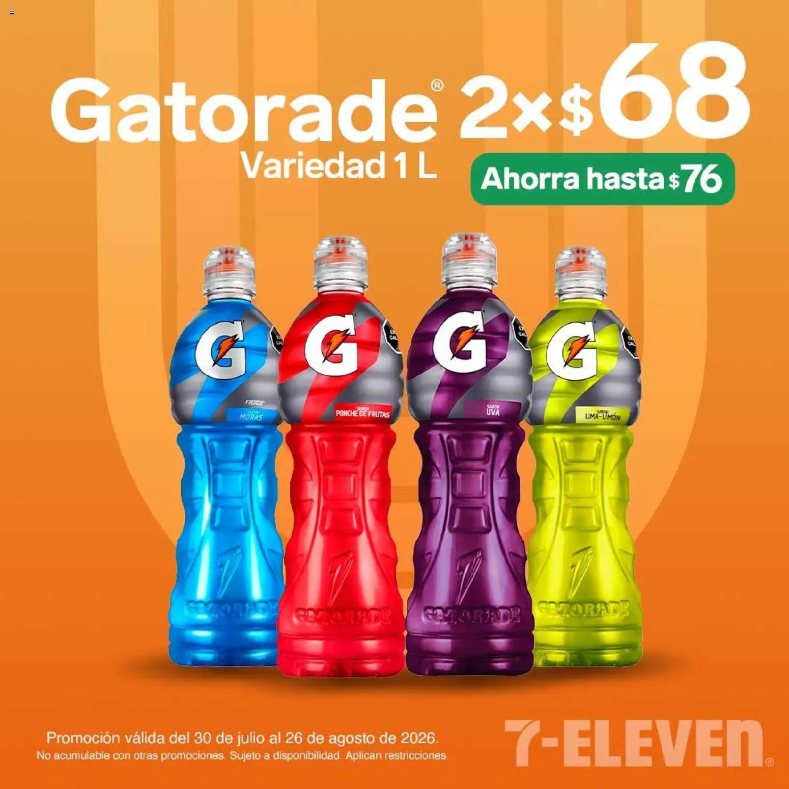 Nuevas ofertas de 7-Eleven válidas en toda la República Mexicana desde el 30/07/2026. ¡Encuentra las mejores ofertas en 7-Eleven folleto! | Página: 9