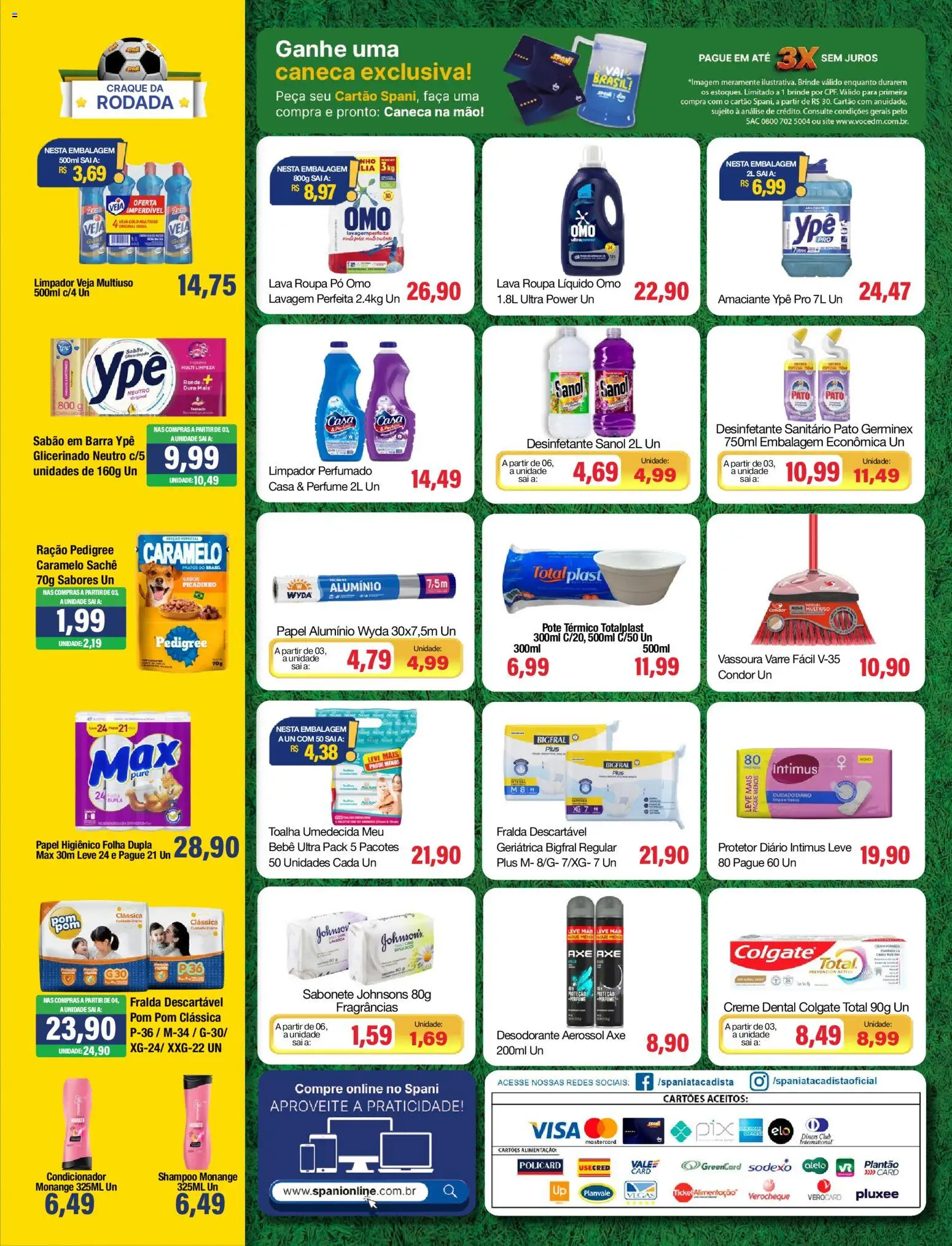 Spani Atacadista Folheto - válido de 16.06.2026 | Página: 4 | Produtos: Shampoo, Sabão em barra, Creme dental, Vassoura