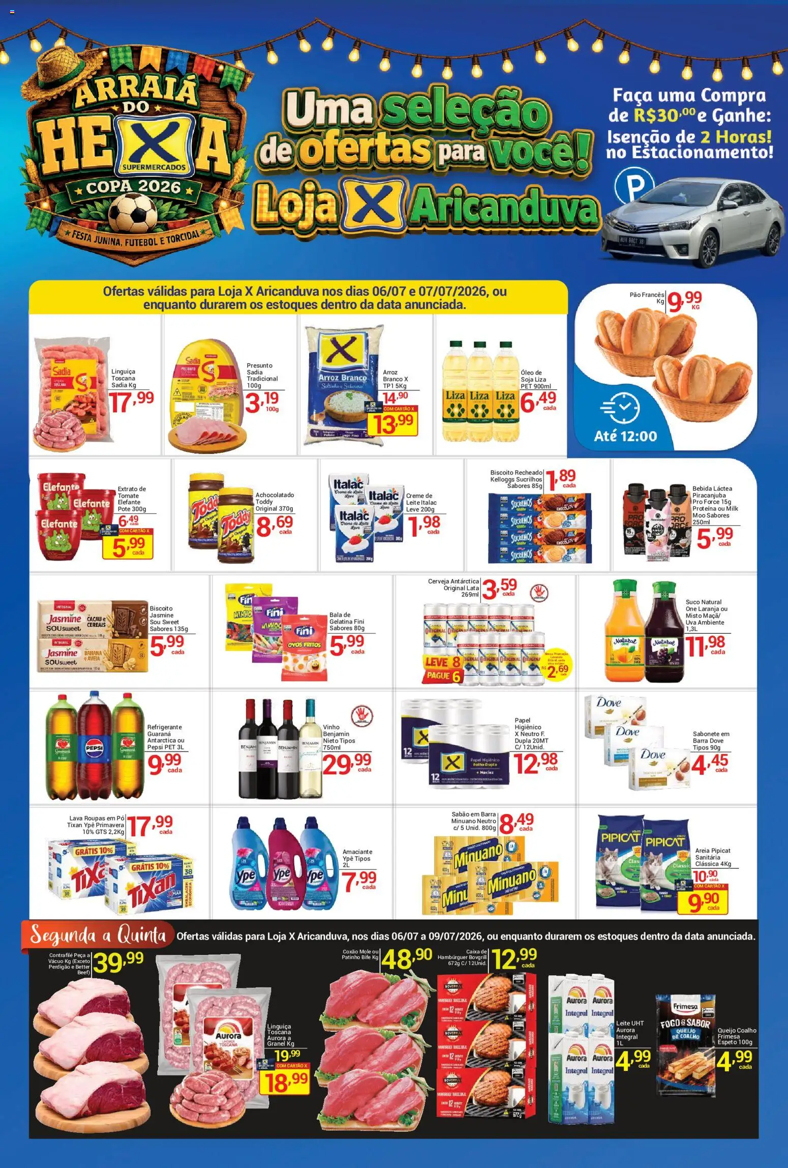 X Supermercados Folheto - válido de 06/07/2026 | Página: 1 | Produtos: Pó, Benjamin, Biscoito recheado, Pão francês