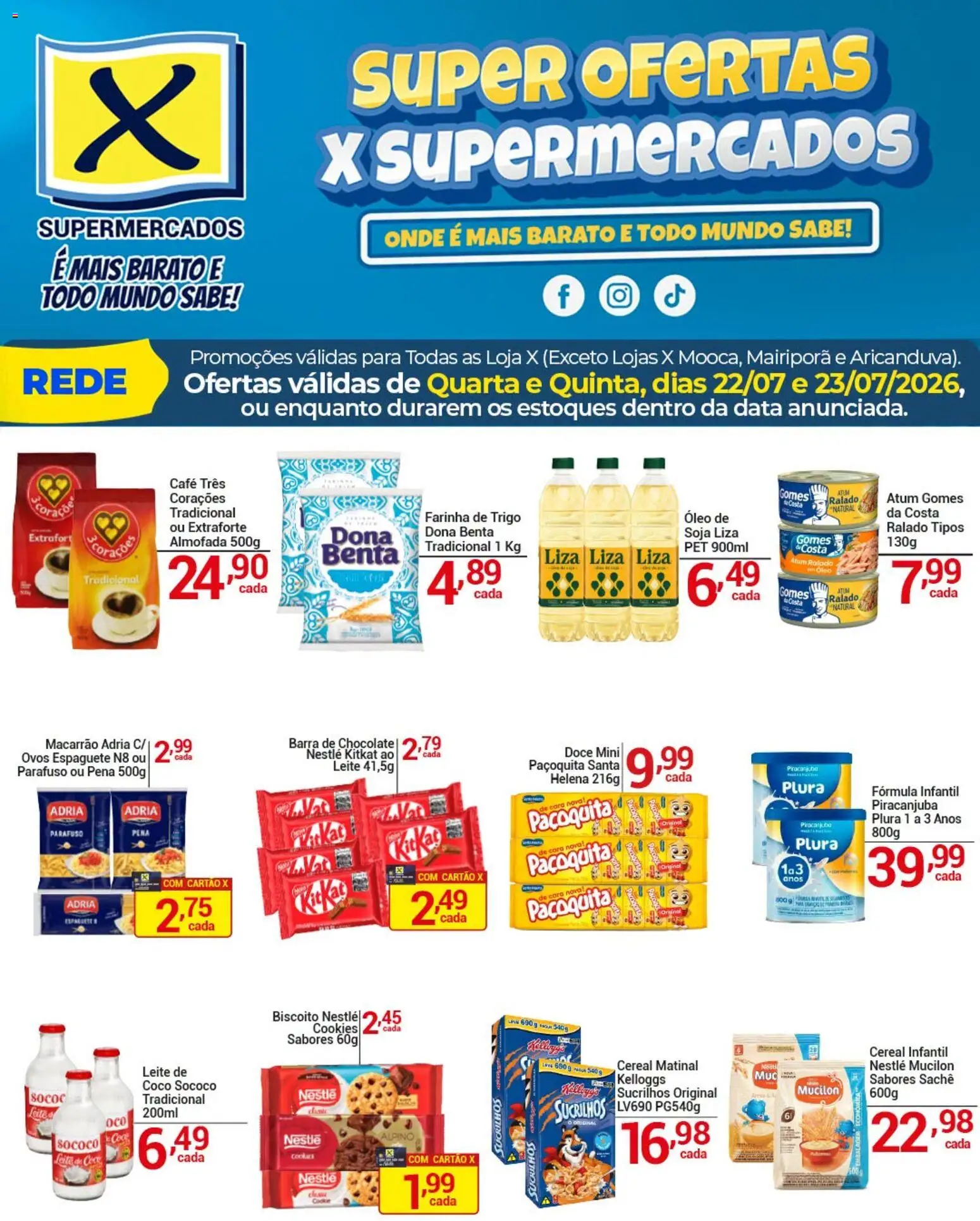 X Supermercados Folheto - válido de 22/07/2026 | Página: 2 | Produtos: Macarrão, Fórmula infantil, Cookies, Soja