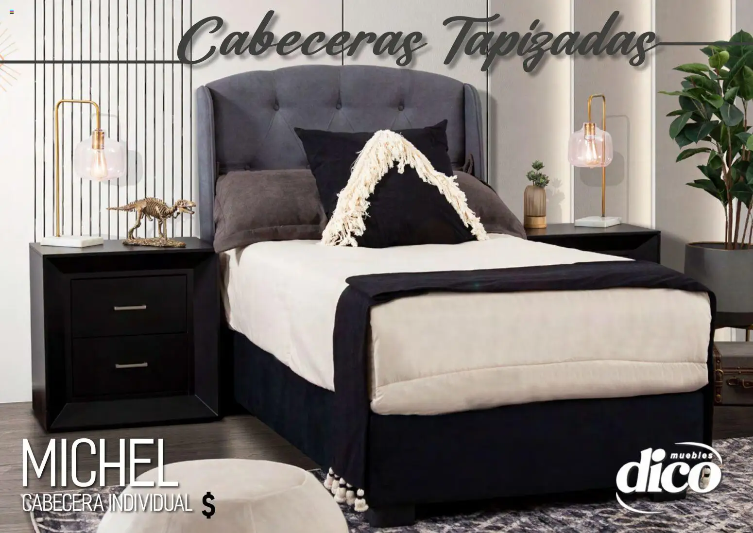 Nuevas ofertas de Muebles Dico válidas en toda la República Mexicana desde el 01.04.2026. ¡Encuentra las mejores ofertas en Muebles Dico catálogo Camas tapizadas ! | Página: 15 | Productos: Cabecera